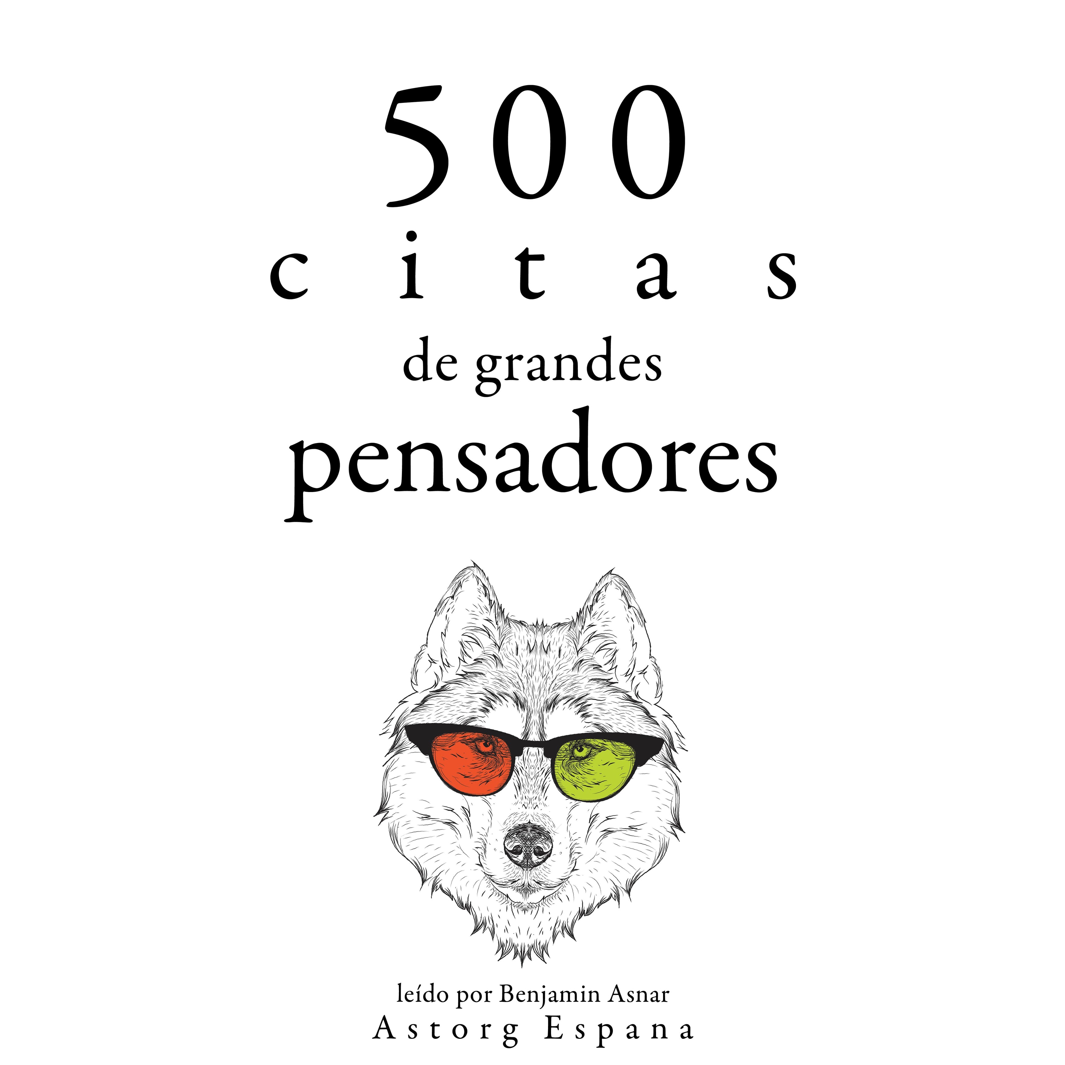 500 citas de grandes pensadores