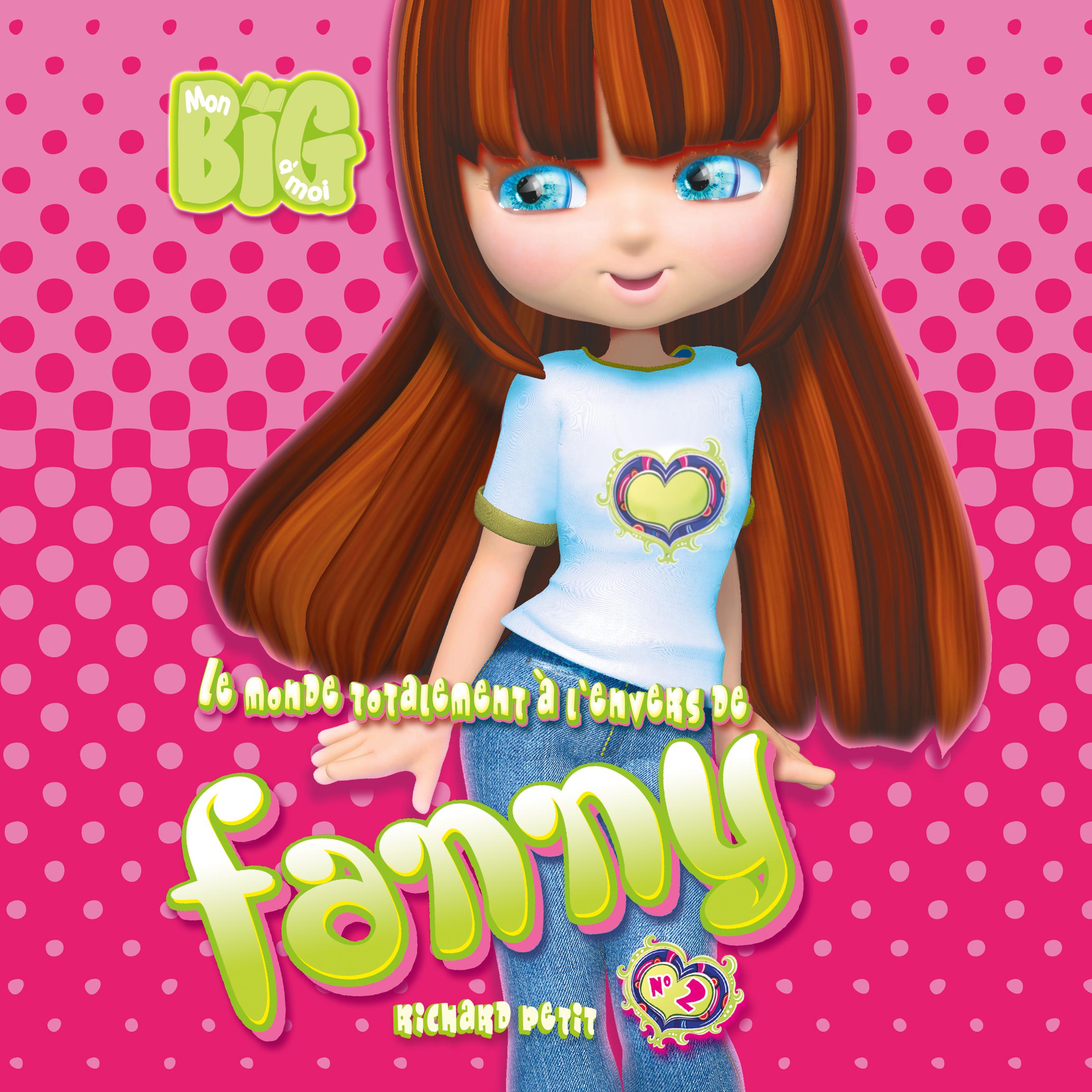 Le monde totalement à l’envers de Fanny - Tome 2, Le