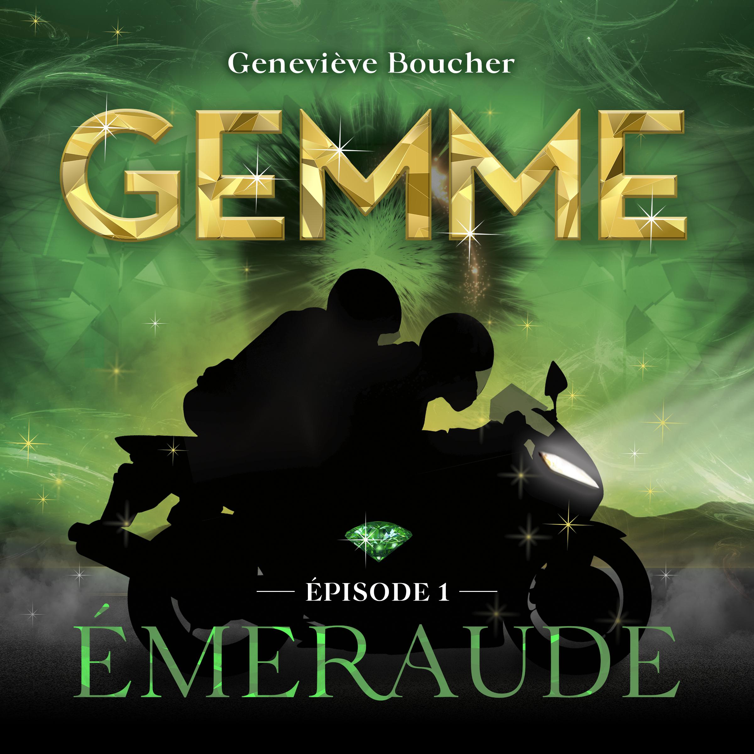 Gemme - T.1 : Émeraude