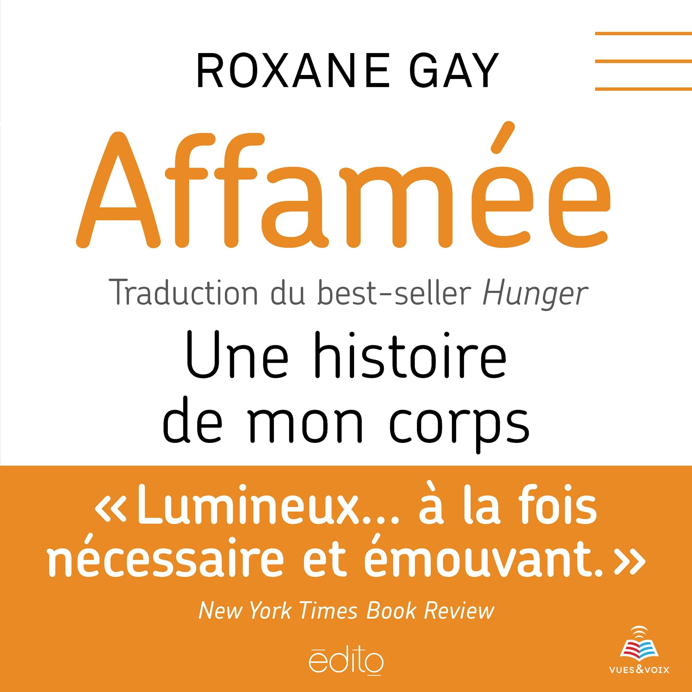 Affamée : une histoire de mon corps