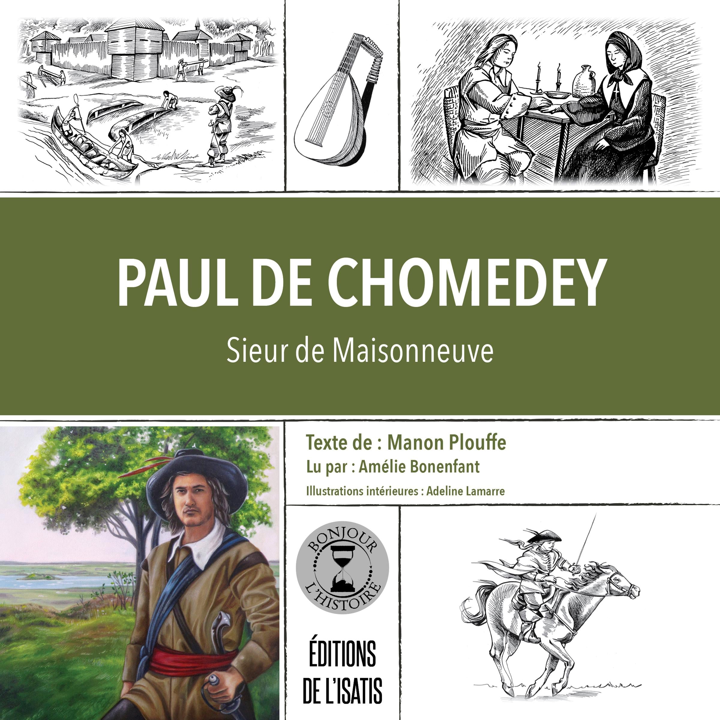 Paul de Chomedey, Sieur de Maisonneuve