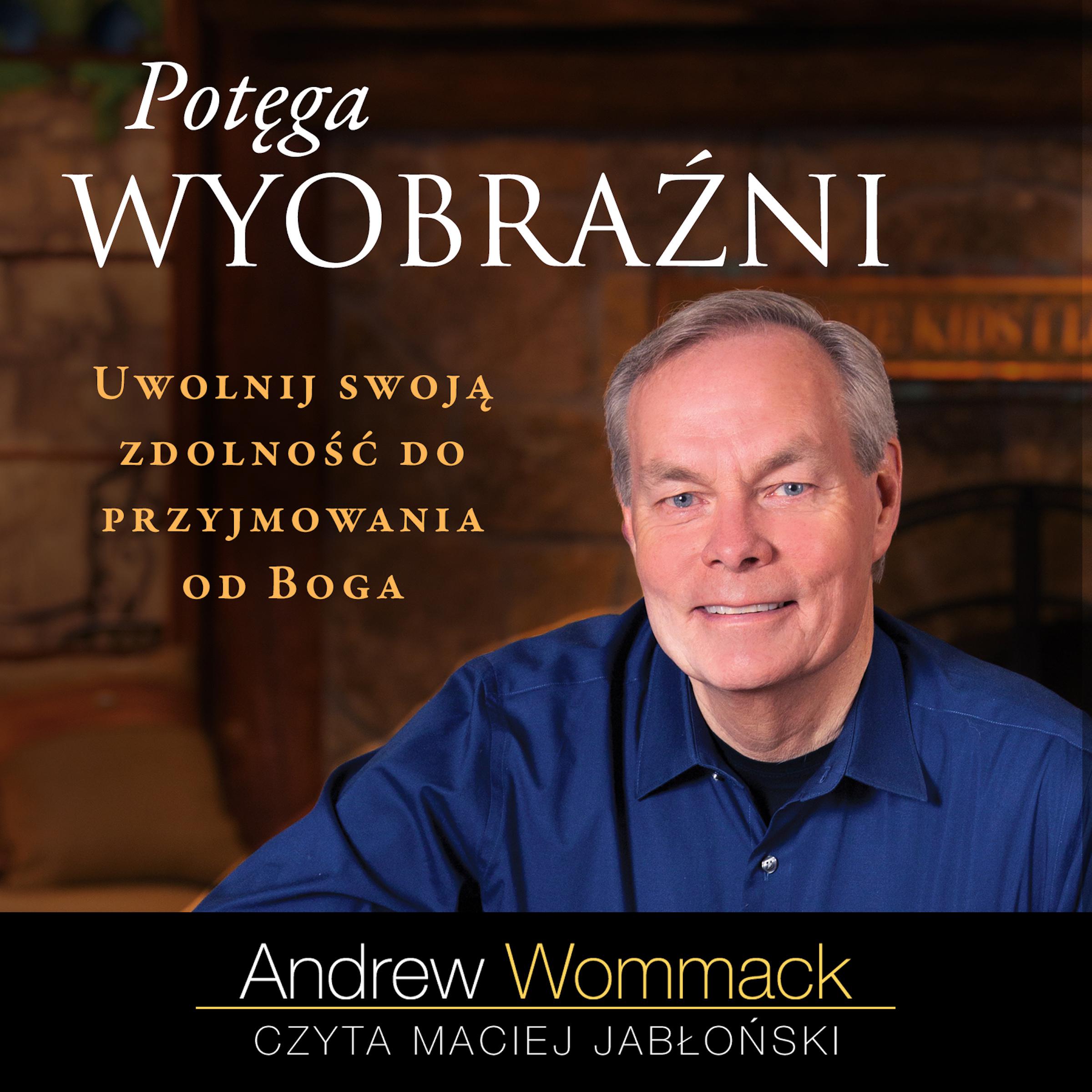 Potęga wyobraźni