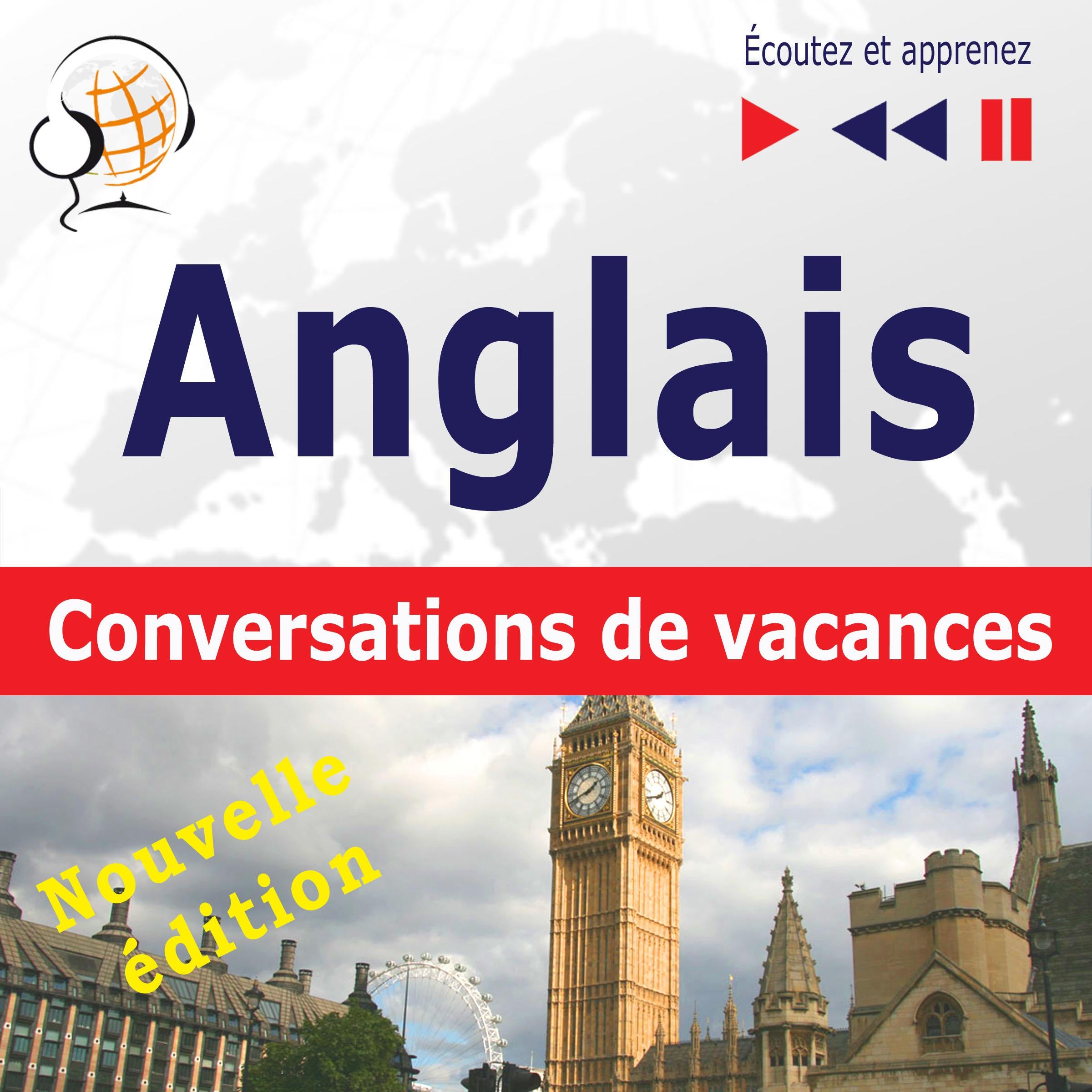 Anglais. Conversations de vacances: