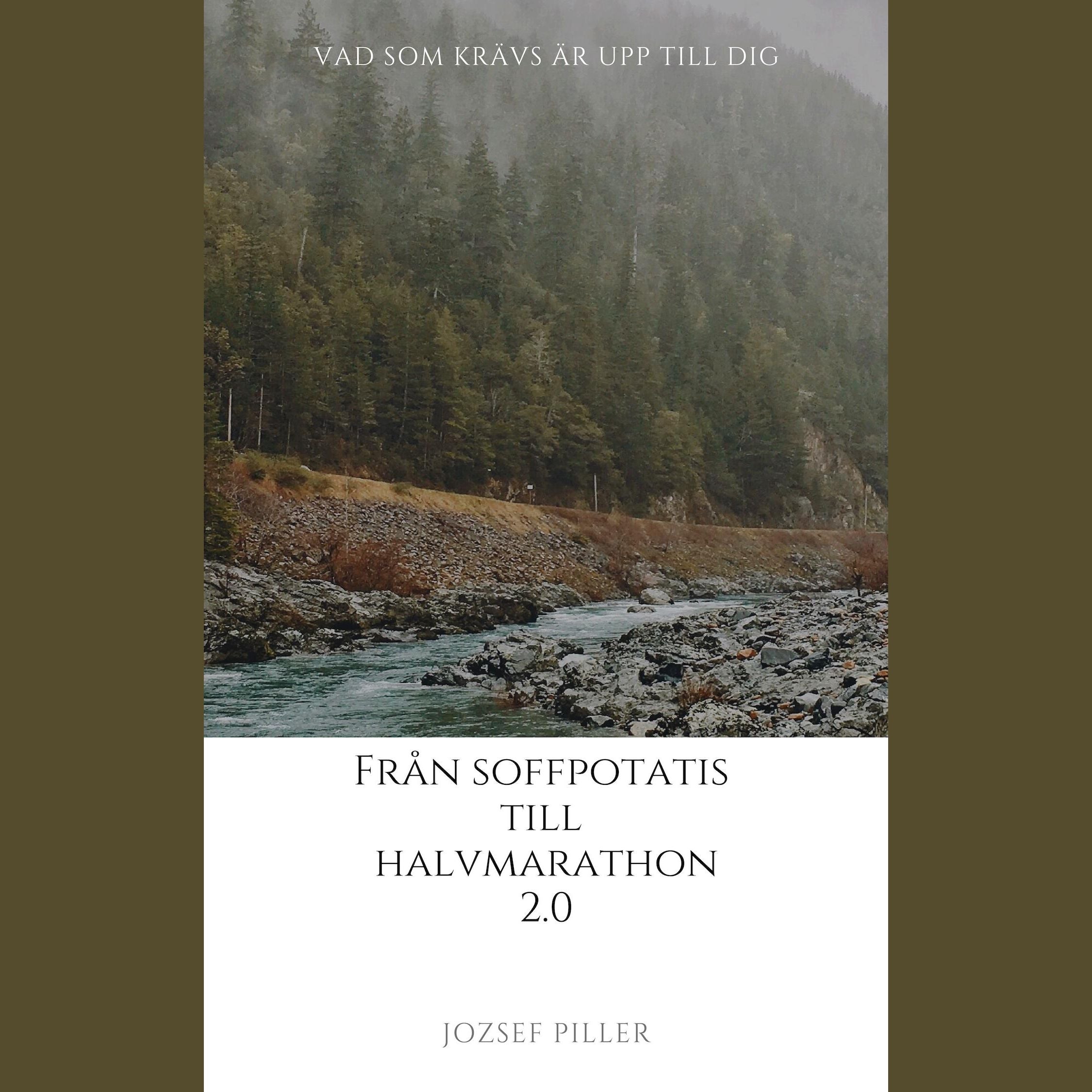 Från Soffpotatis till Halvmarathon 2.0