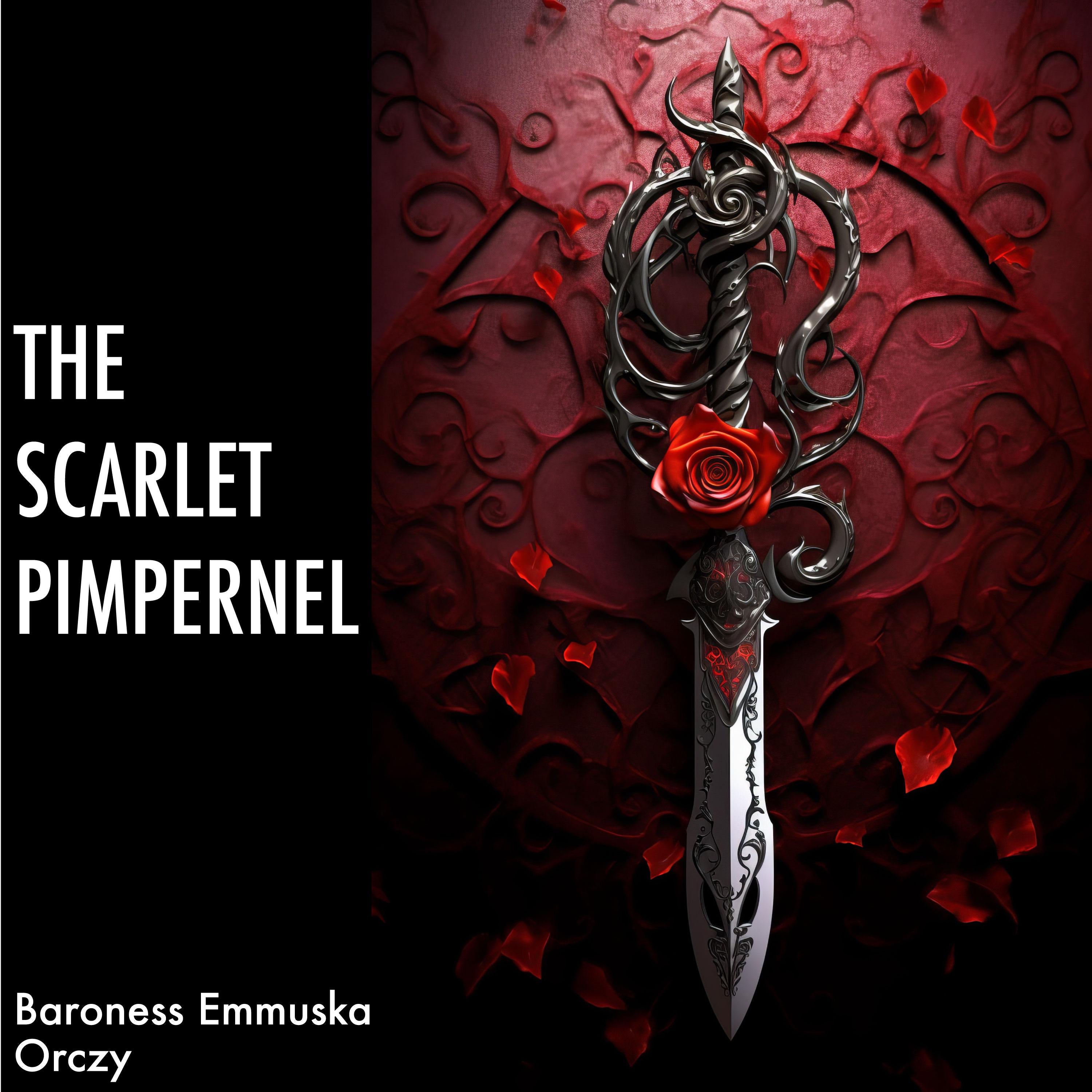 The Scarlet Pimpernel