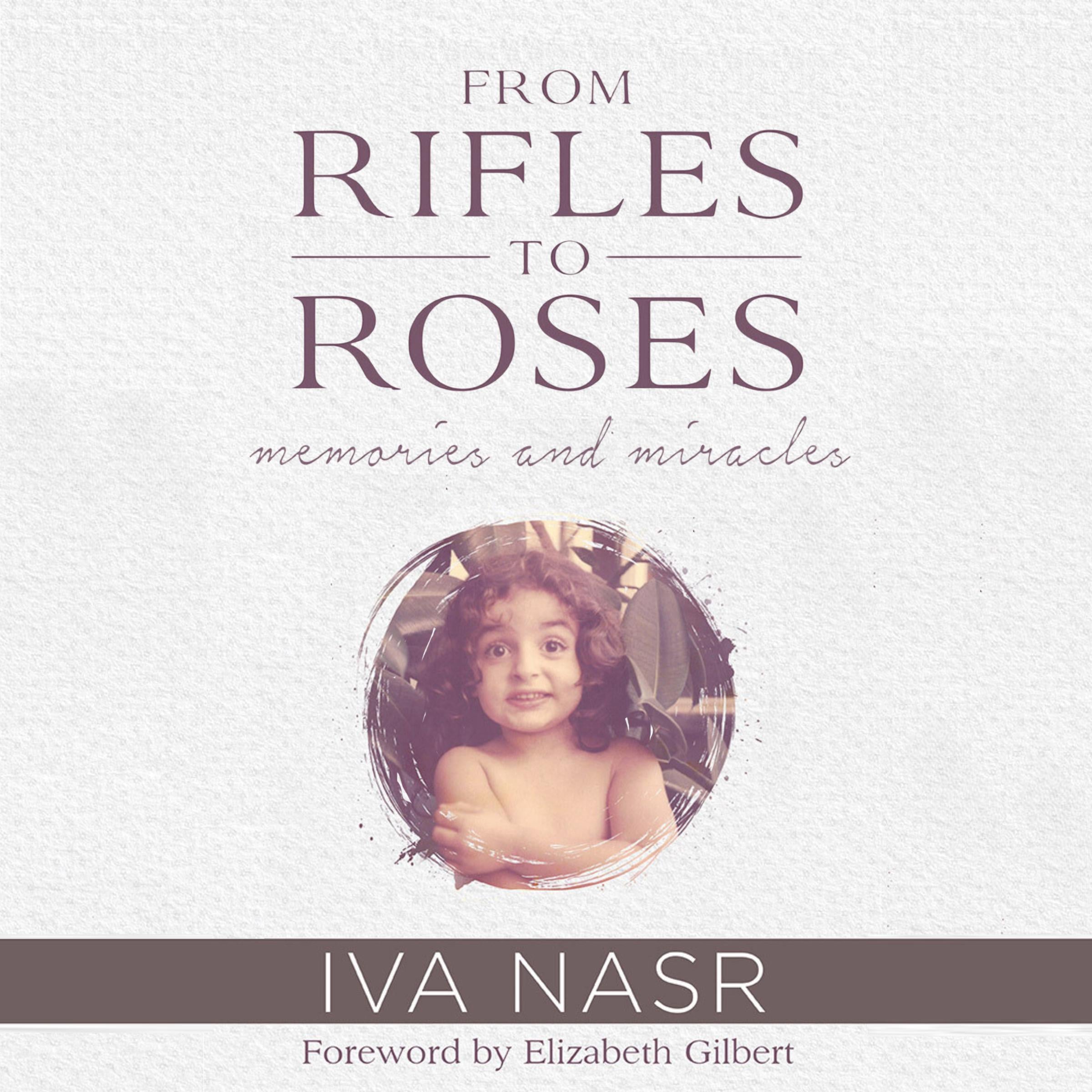From Rifles to Roses