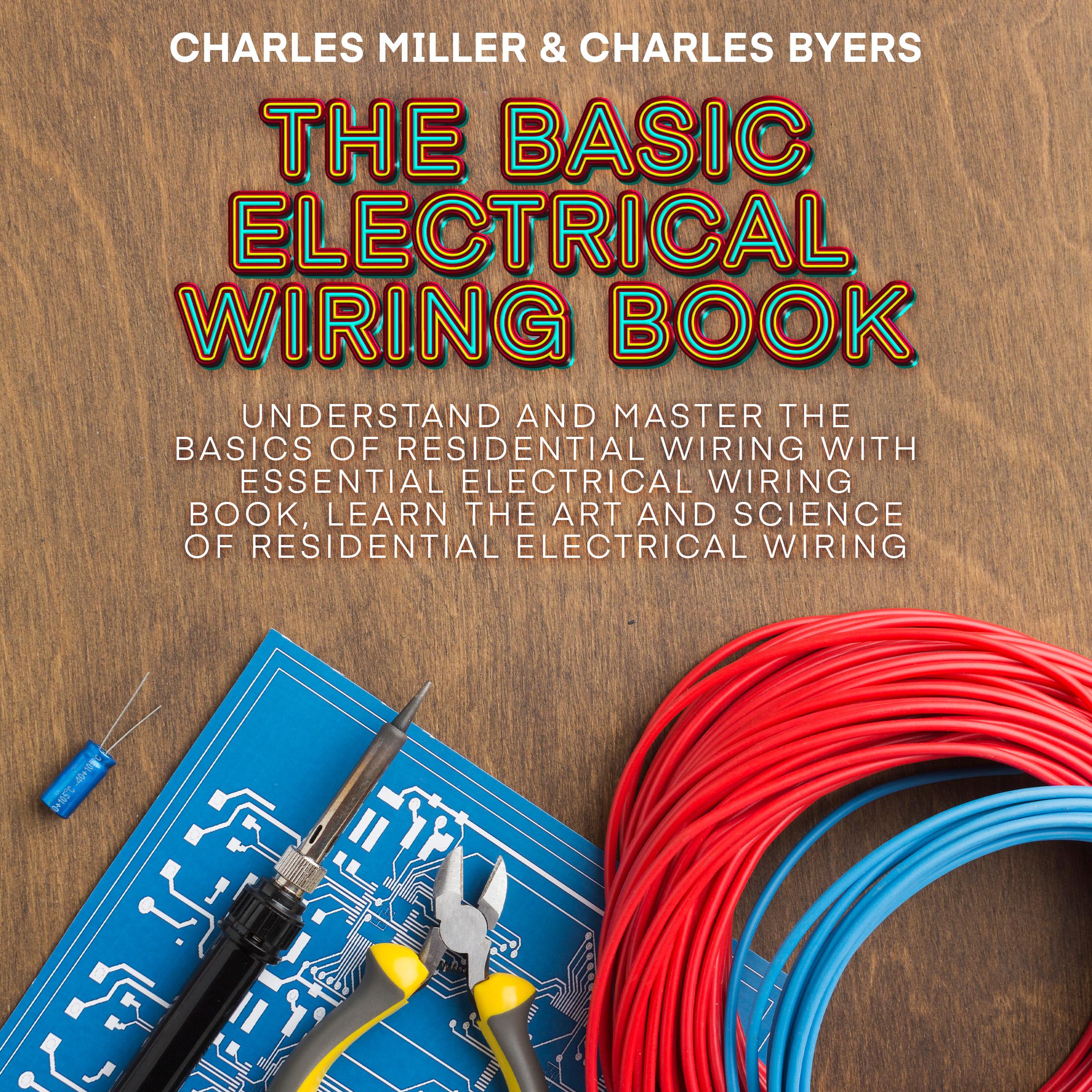 The Basic Electrical Wiring Book