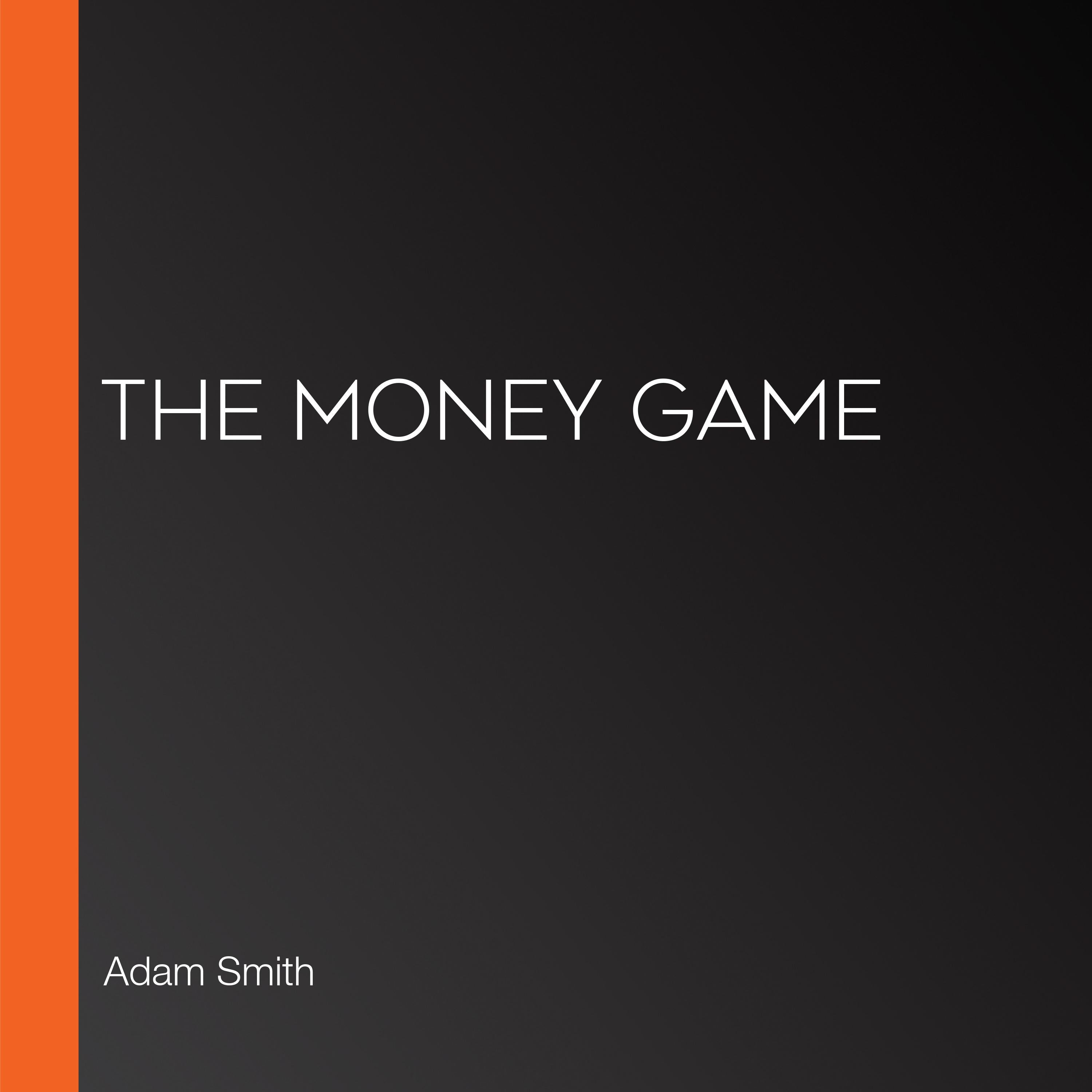 The Money Game