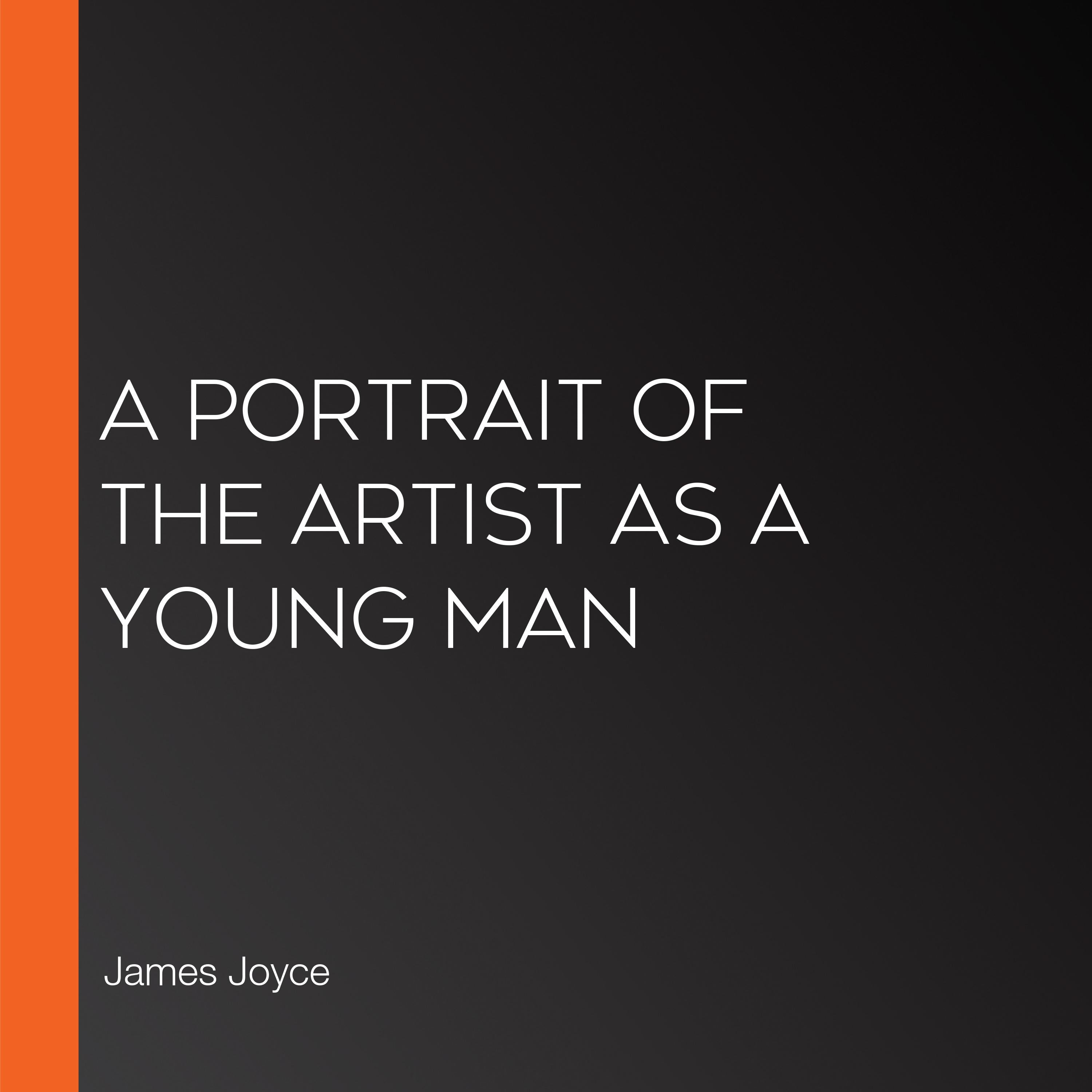 A Portrait of the Artist as a Young Man