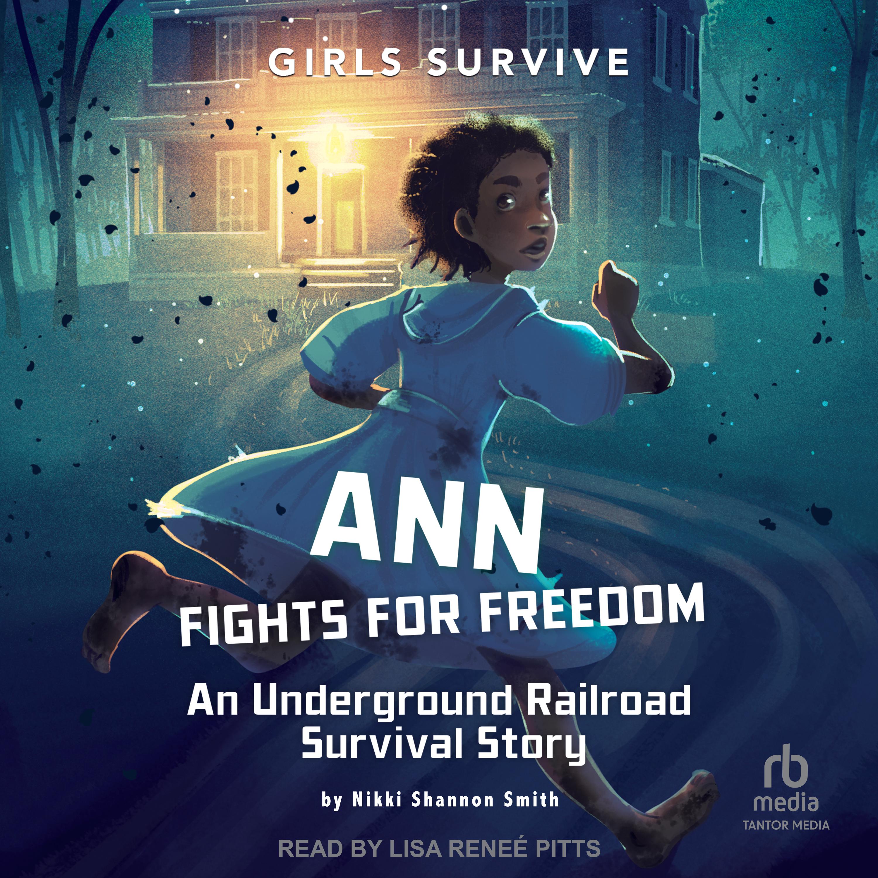 Ann Fights for Freedom