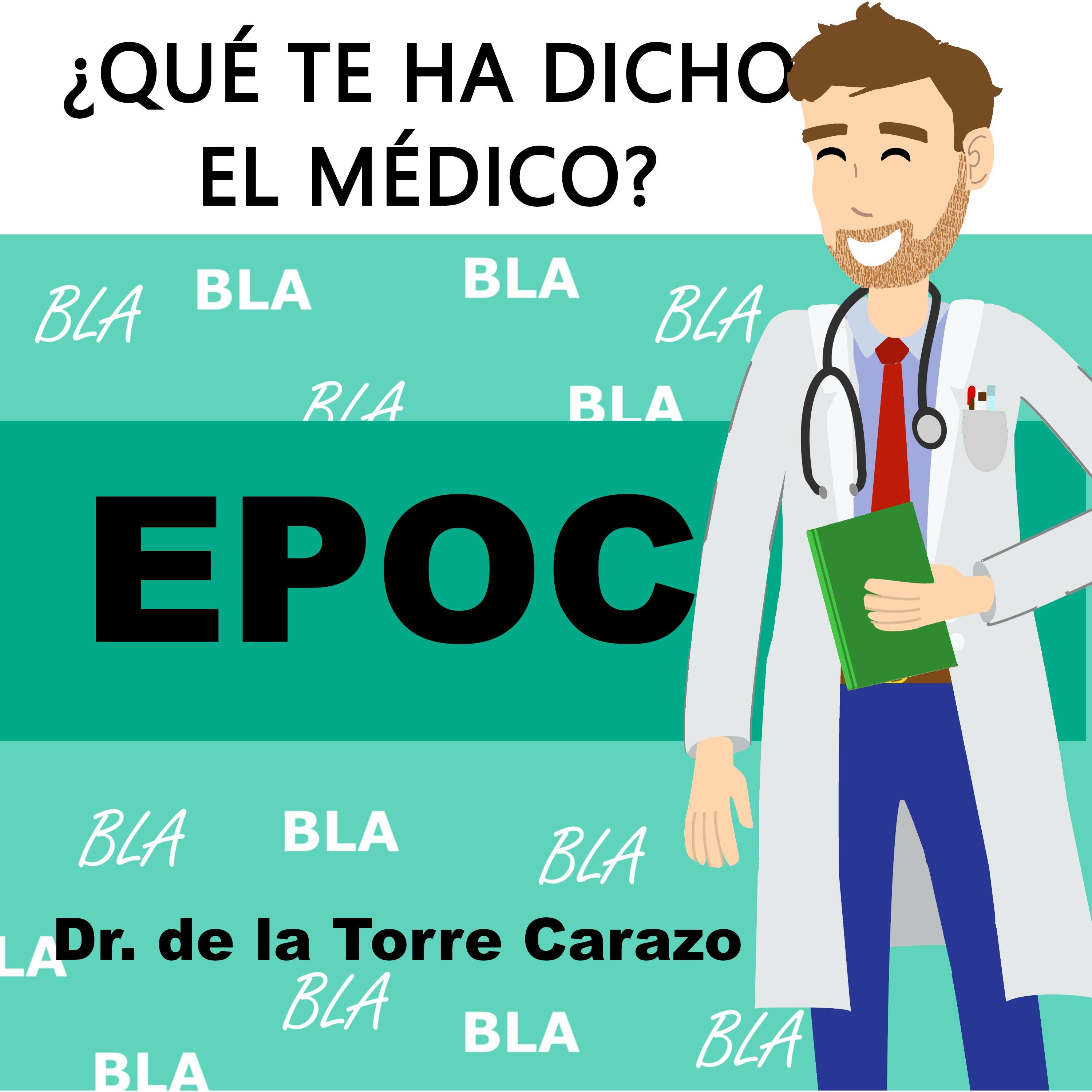 EPOC: Enfermedad Pulmonar Obstructiva Crónica