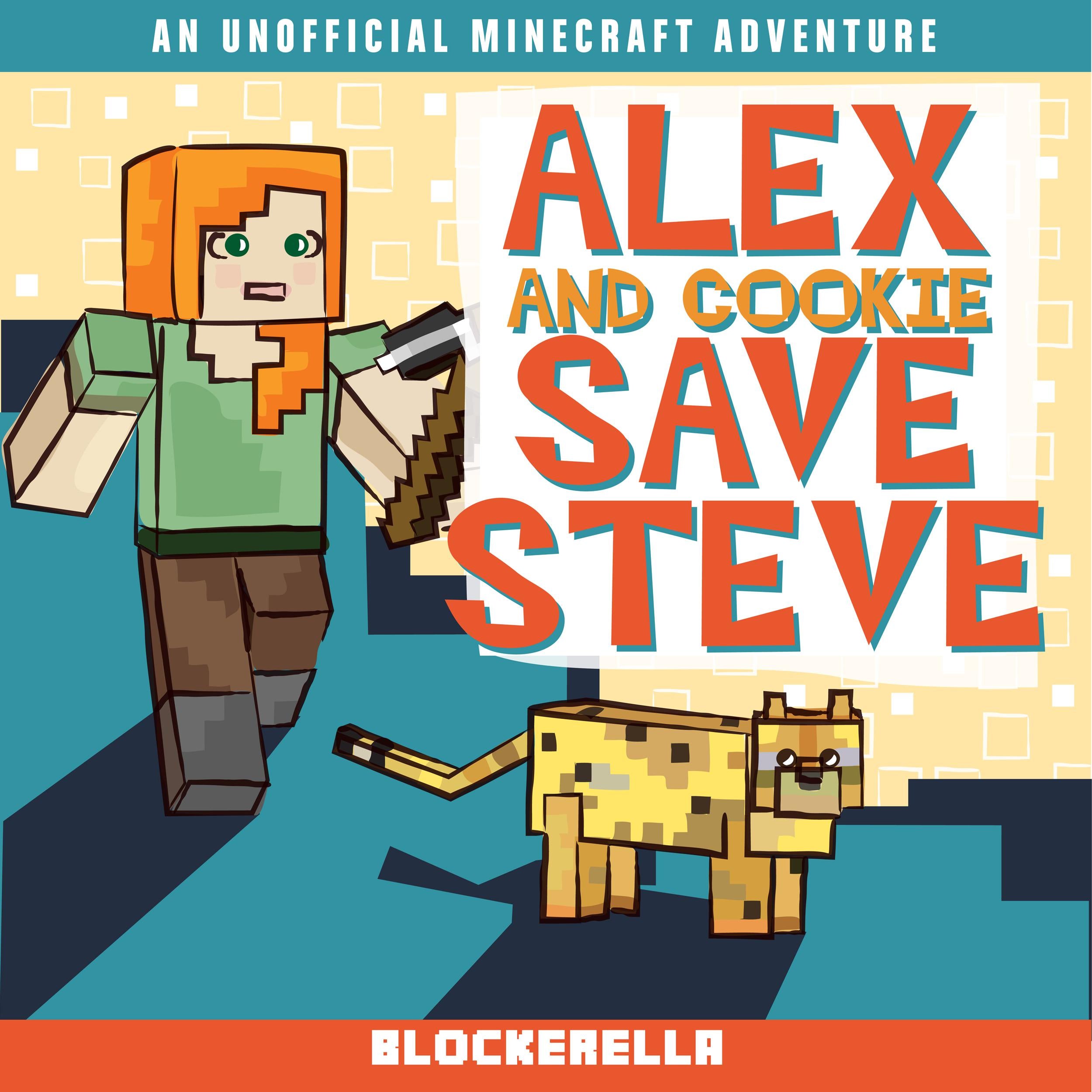 Alex and Cookie Save Steve