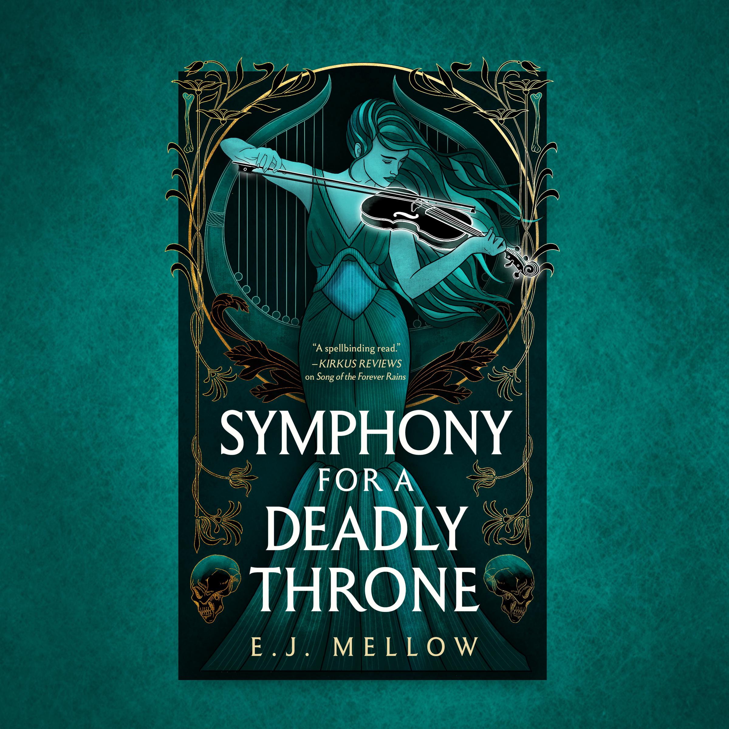 Symphony for a Deadly Throne