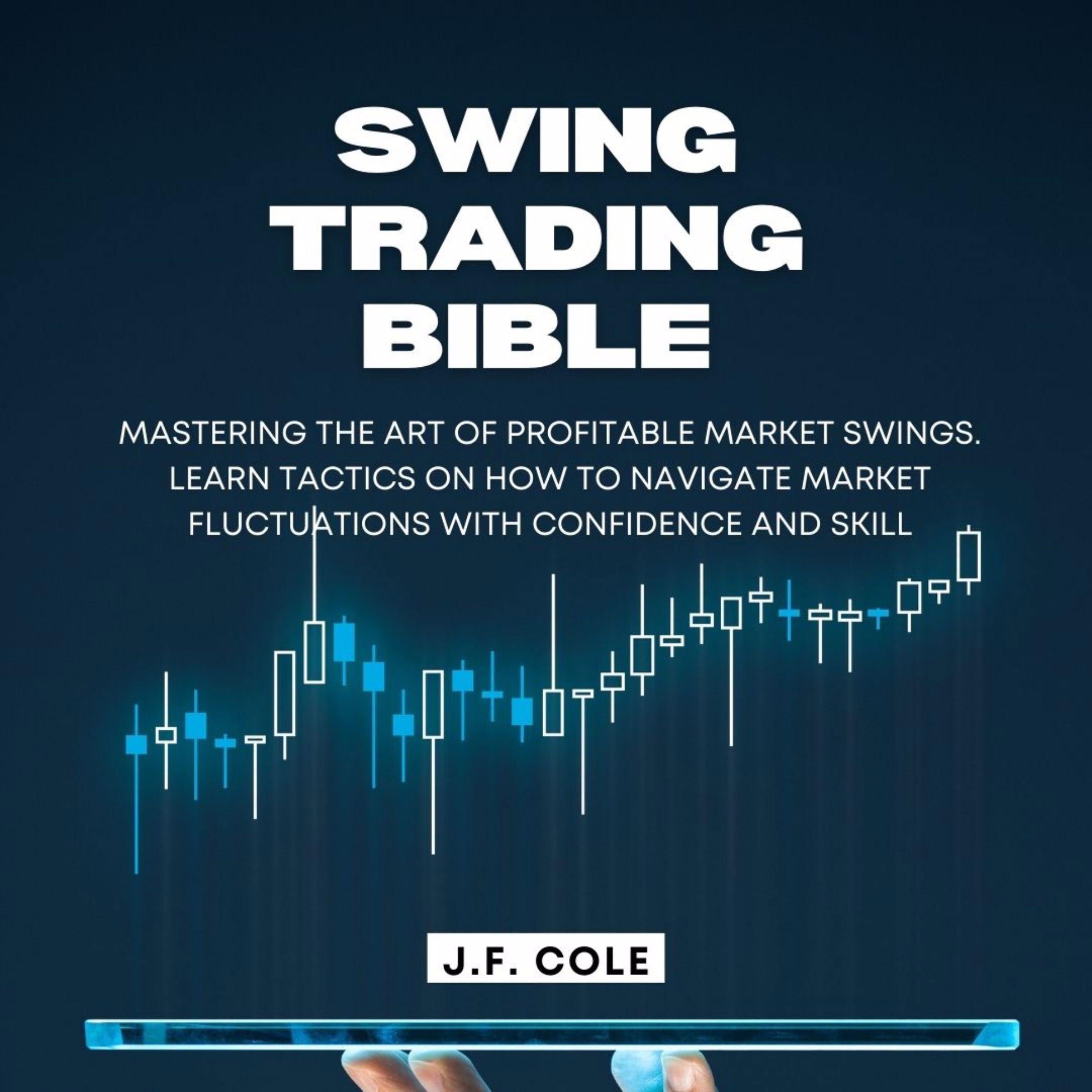Swing Trading Bible