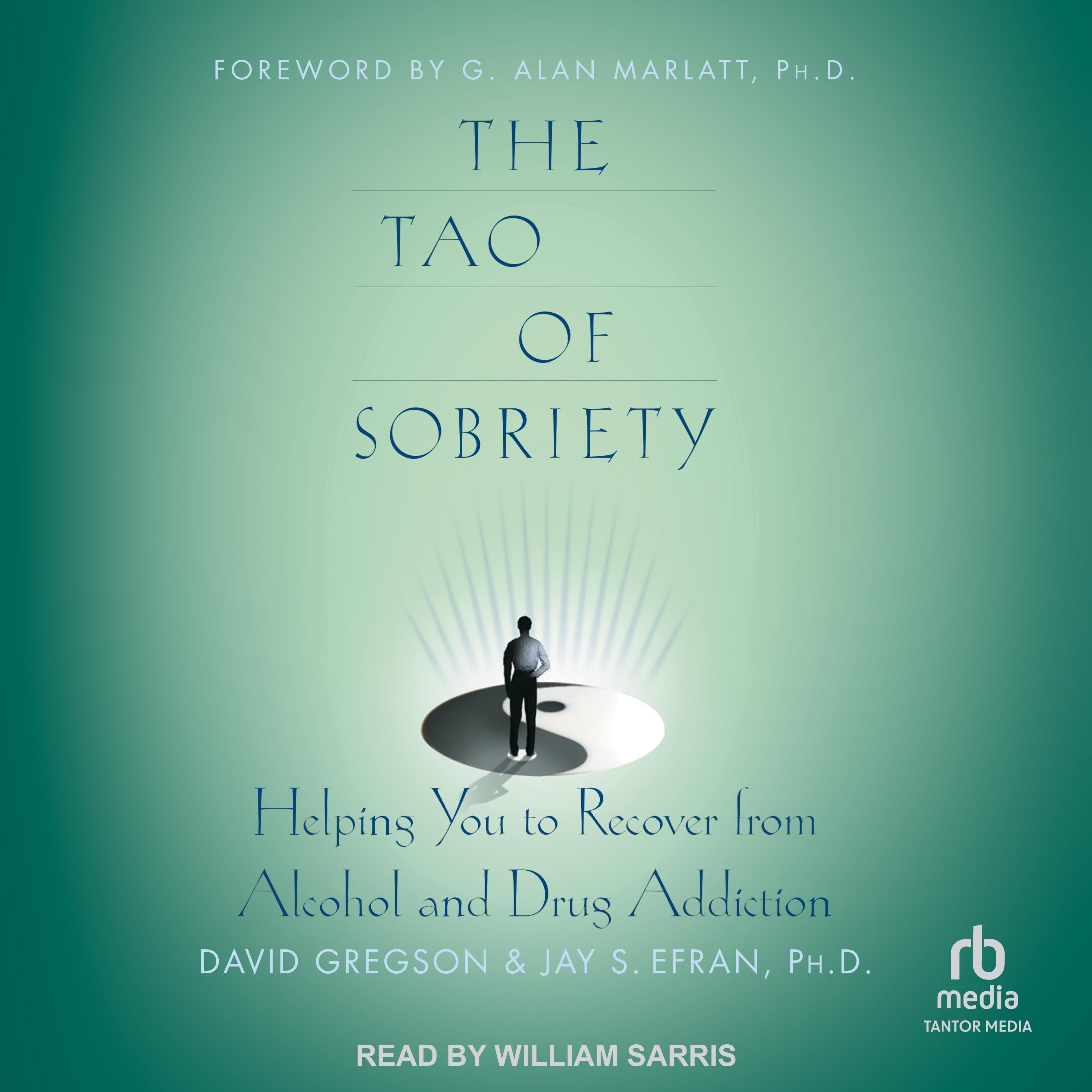 The Tao of Sobriety