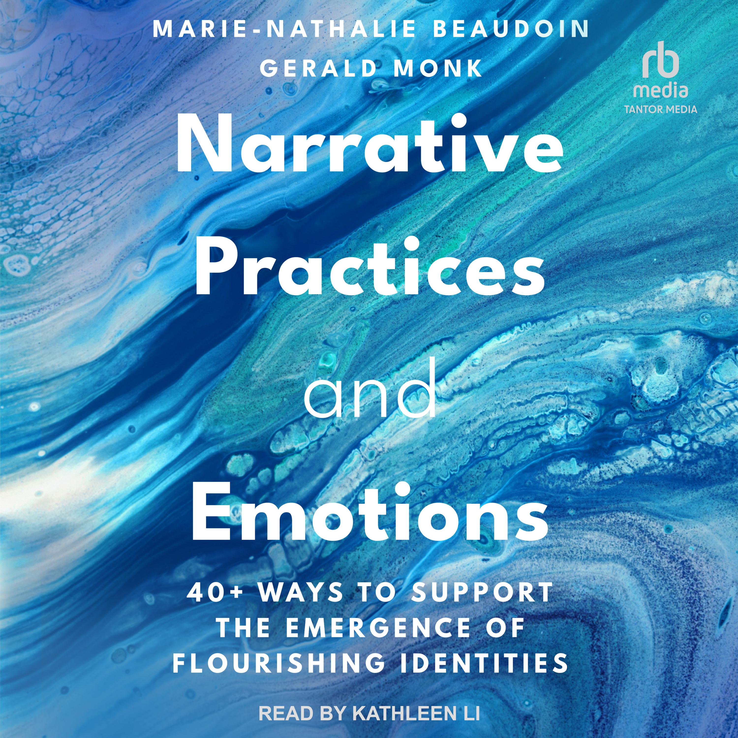 Narrative Practices and Emotions