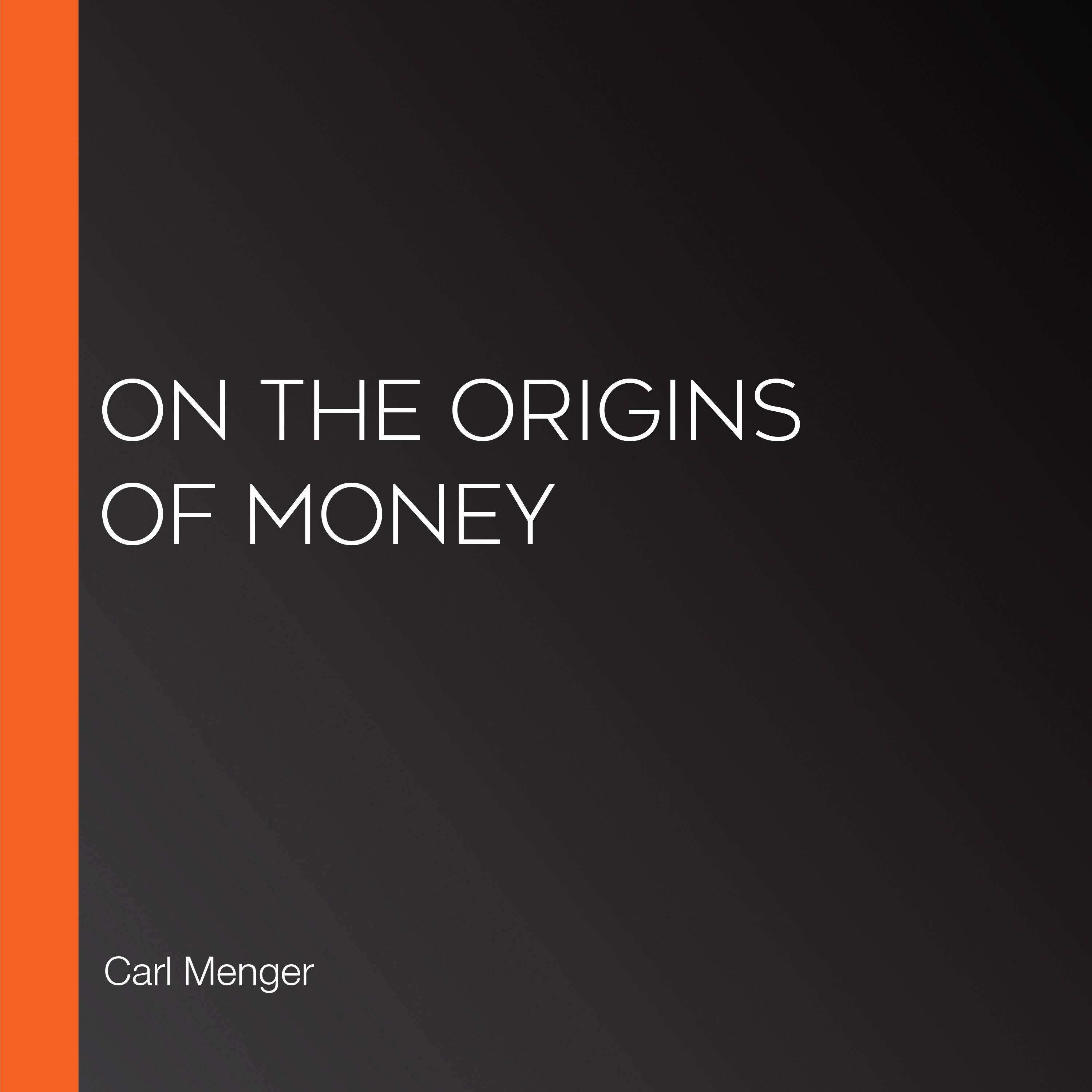 On the Origins of Money