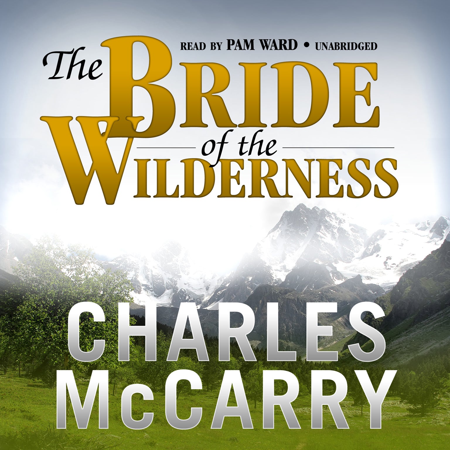 The Bride of the Wilderness
