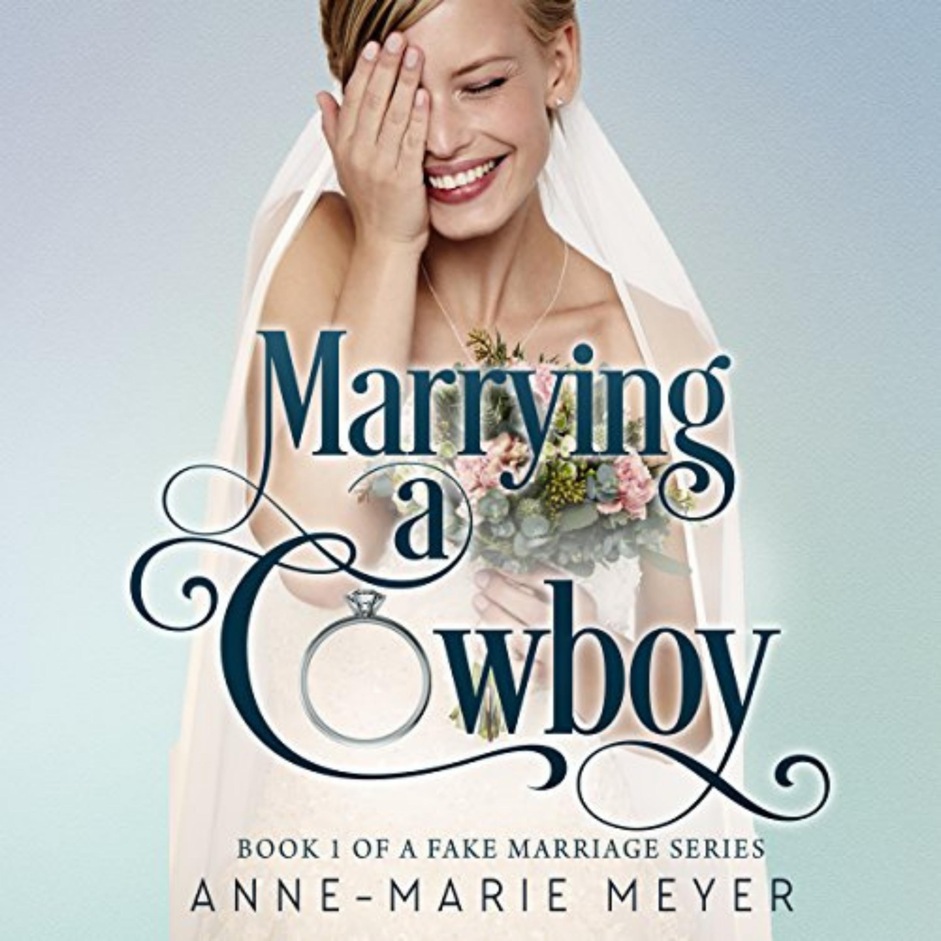 Marrying a Cowboy