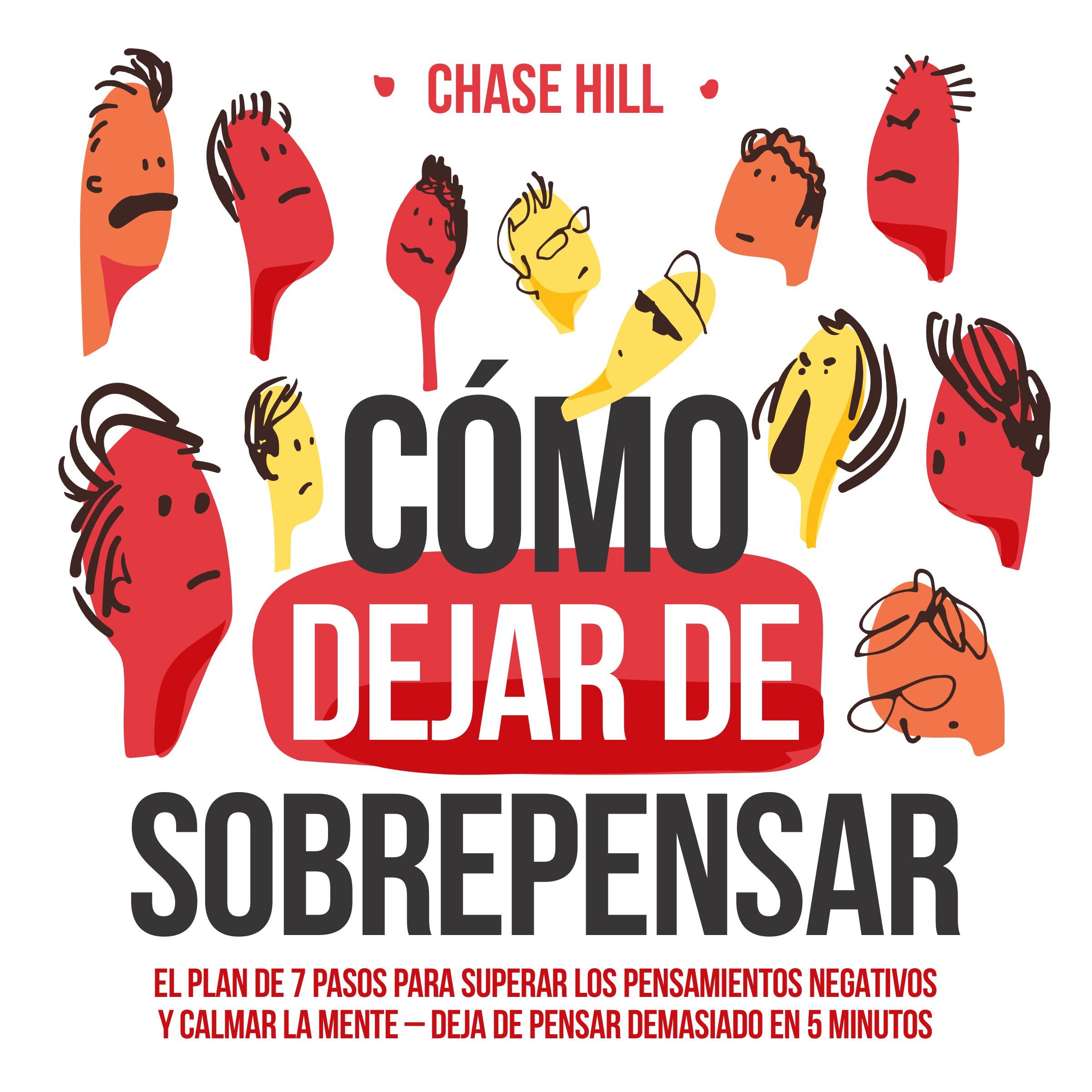 Cómo dejar de sobrepensar [How to Stop Overthinking]