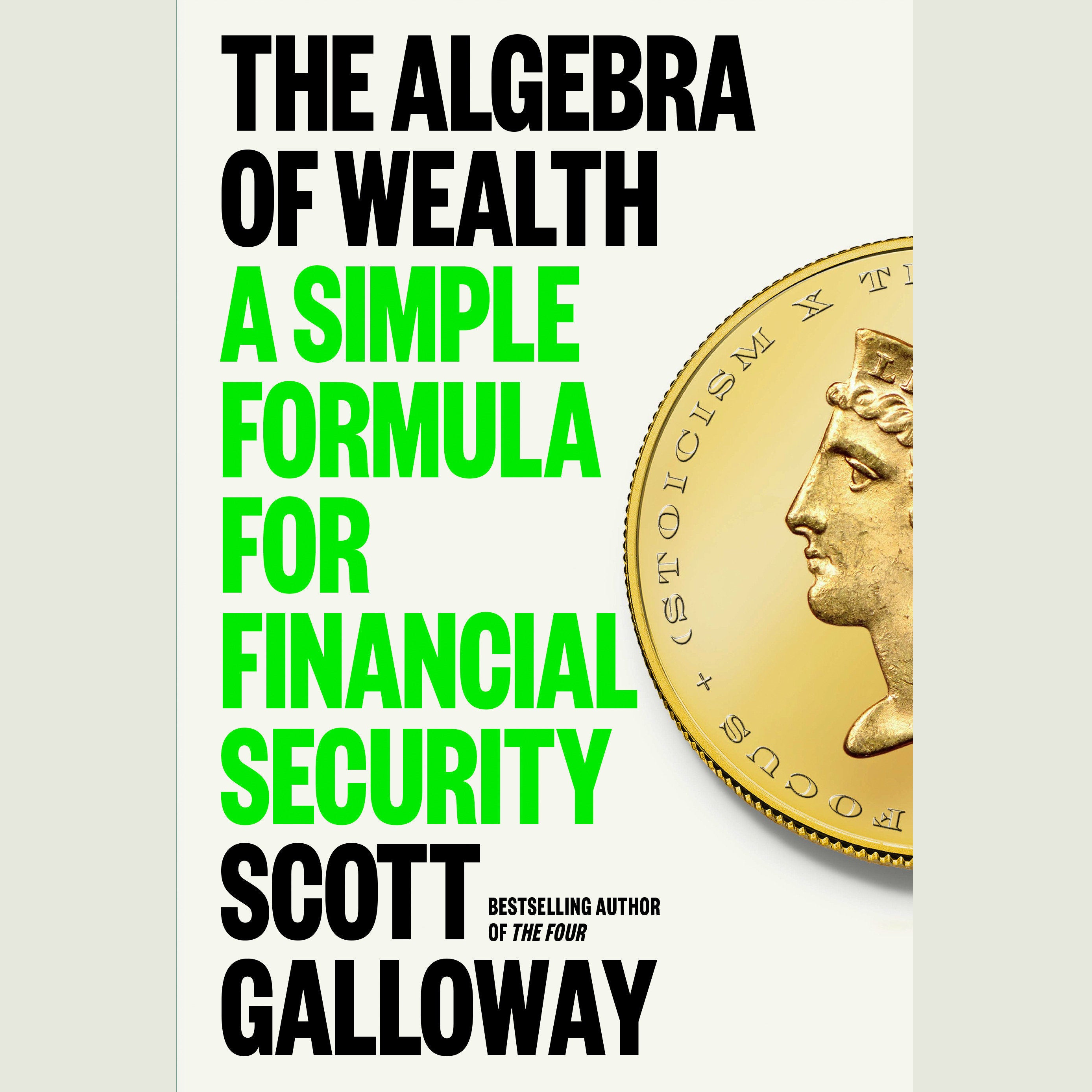 The Algebra of Wealth