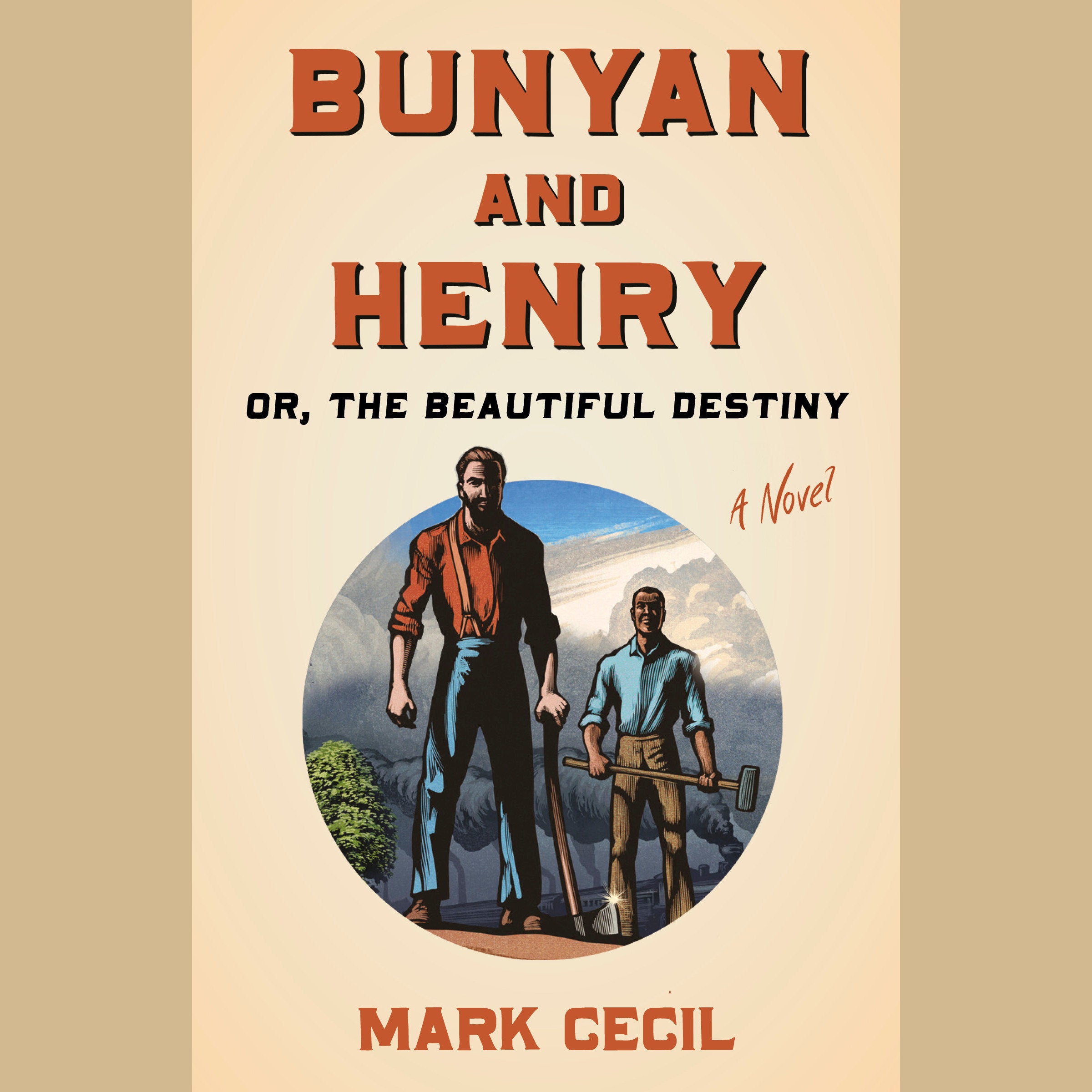 Bunyan and Henry; Or, the Beautiful Destiny