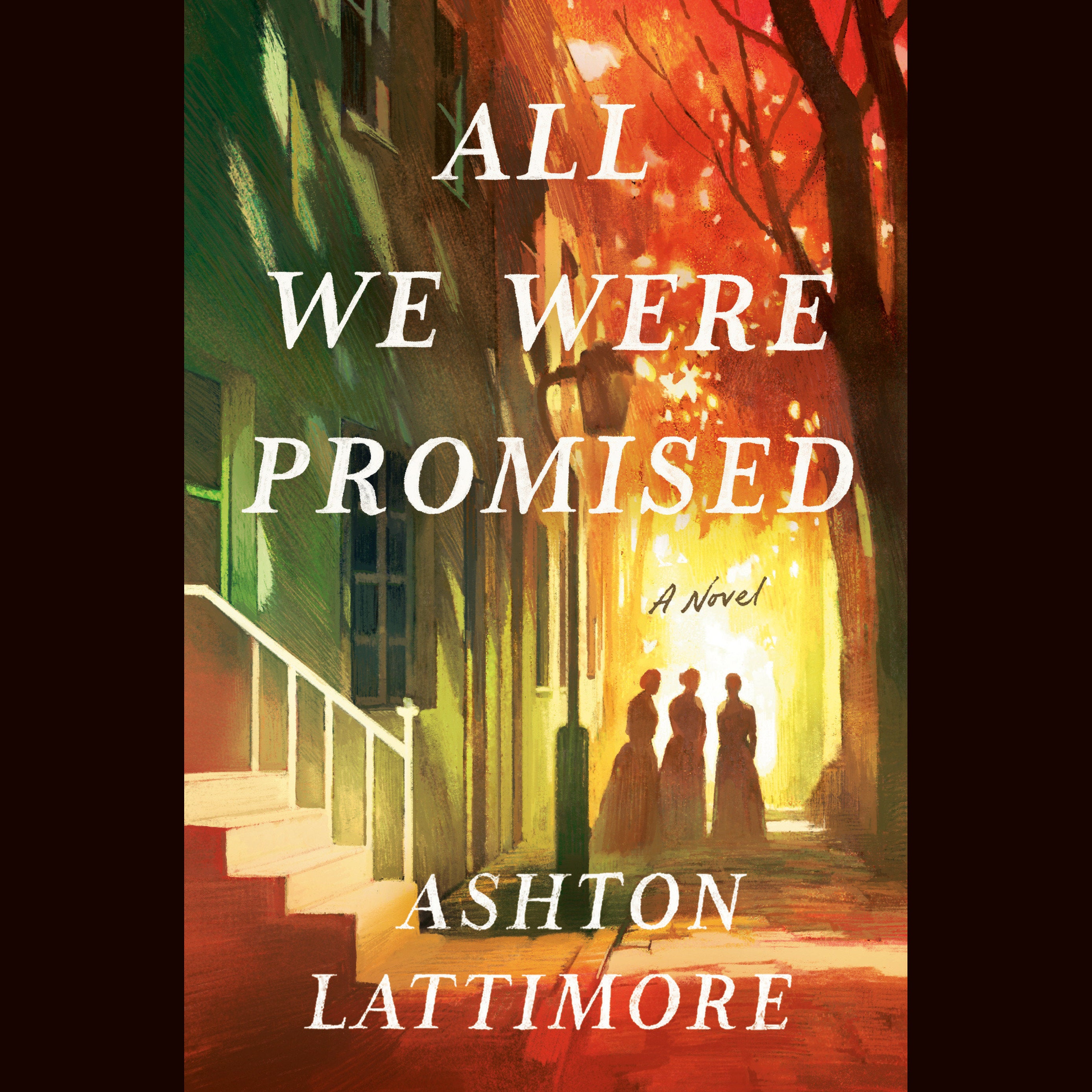 All We Were Promised