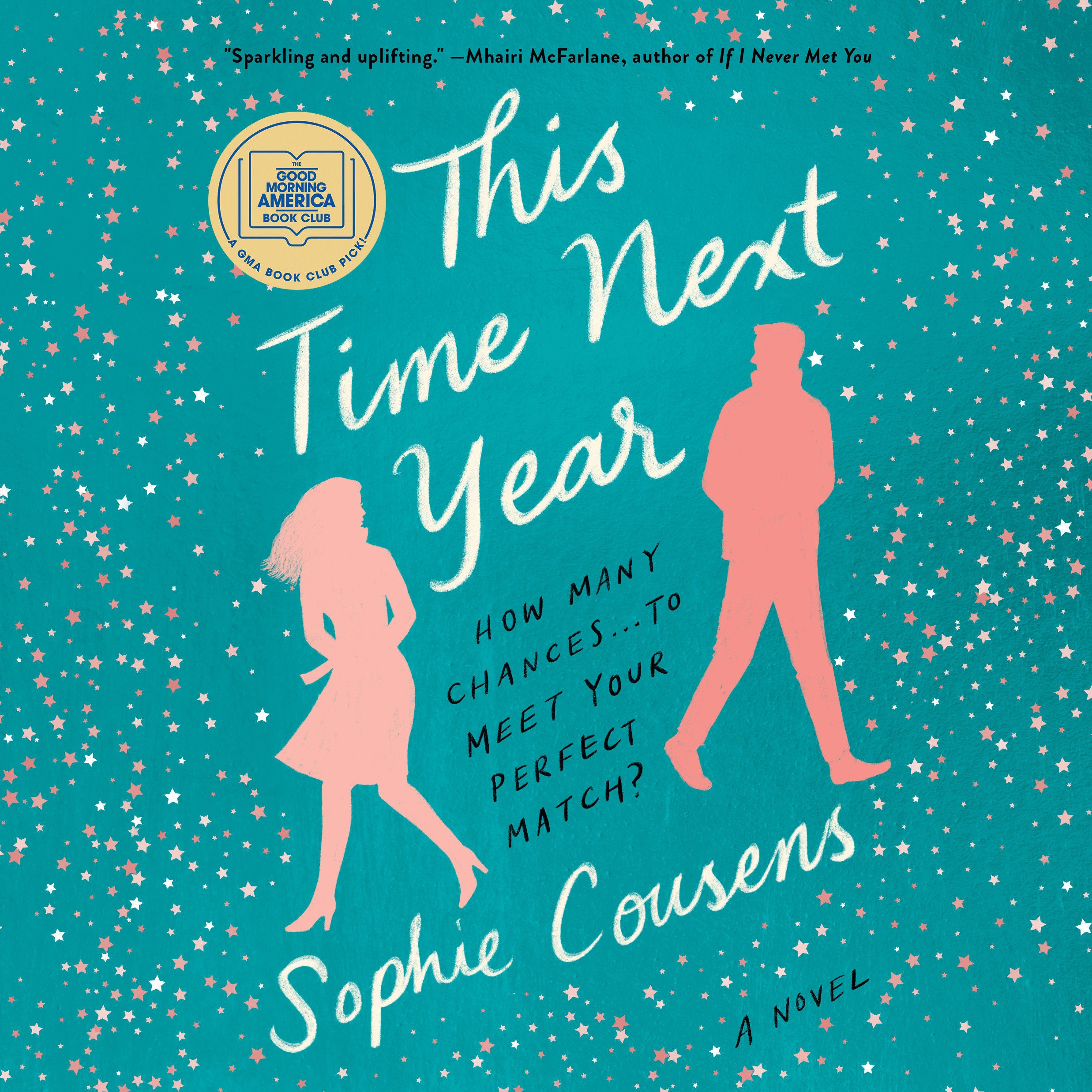 This Time Next Year: A GMA Book Club Pick
