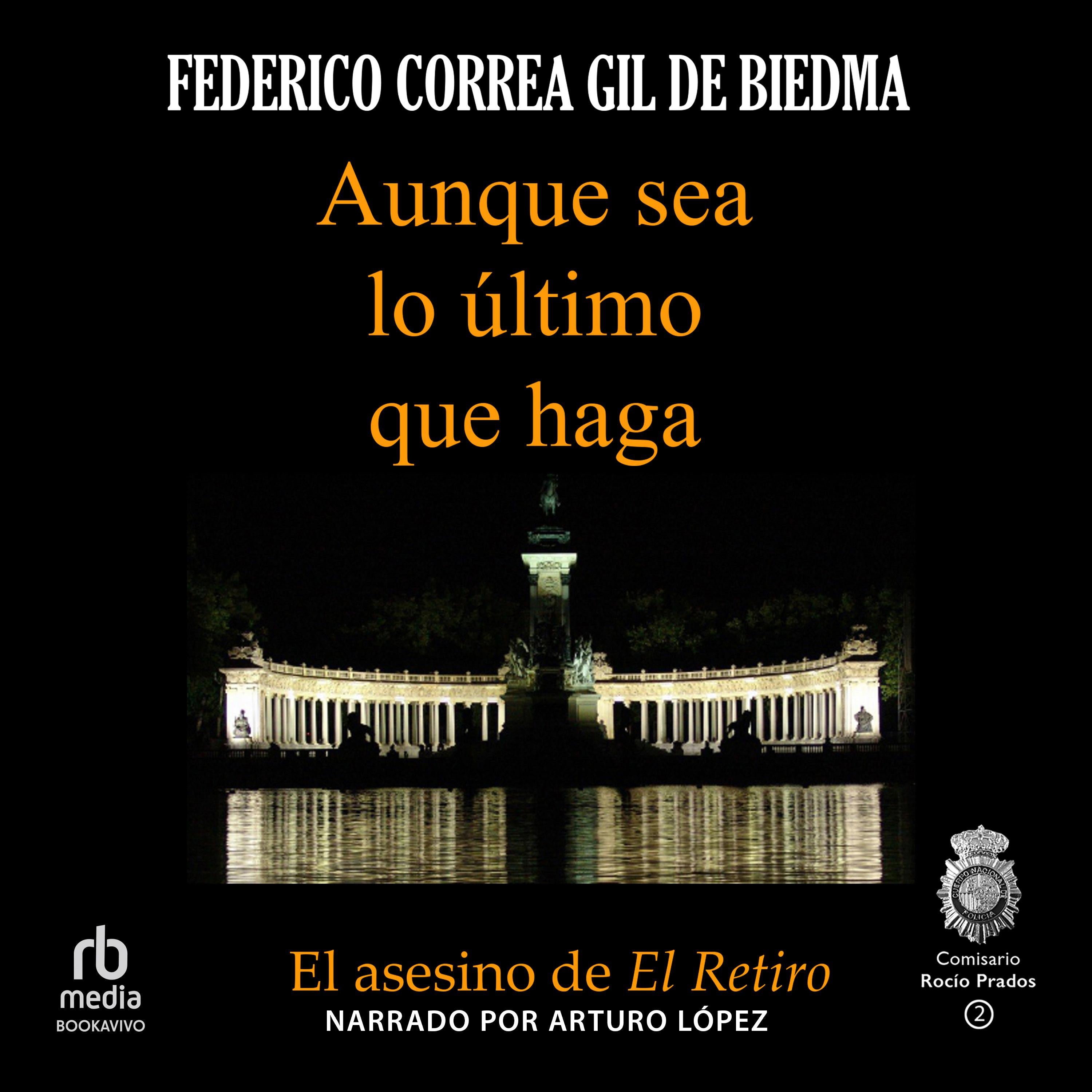 Aunque sea lo último que haga