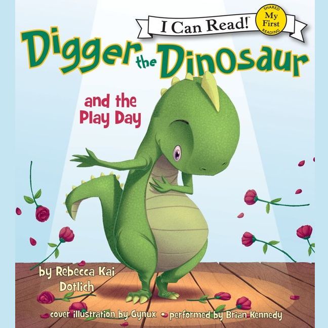 Digger the Dinosaur and the Play Day