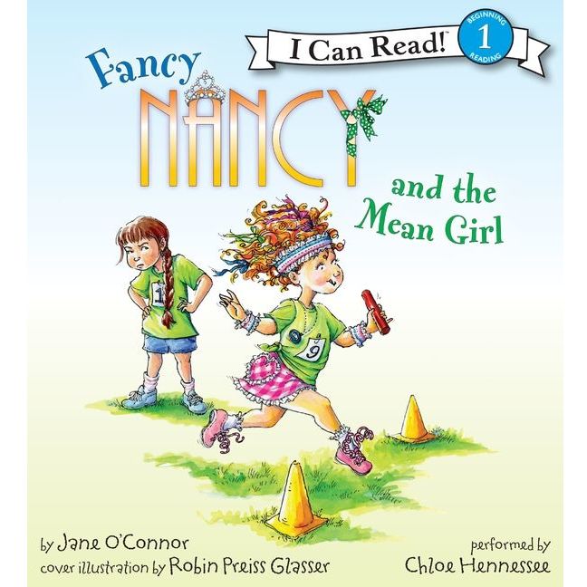 Fancy Nancy and the Mean Girl