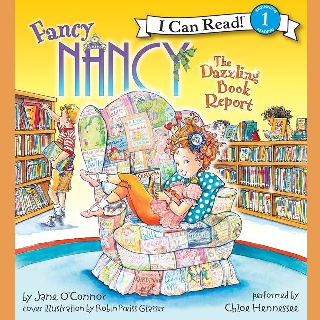 Fancy Nancy: The Dazzling Book Report