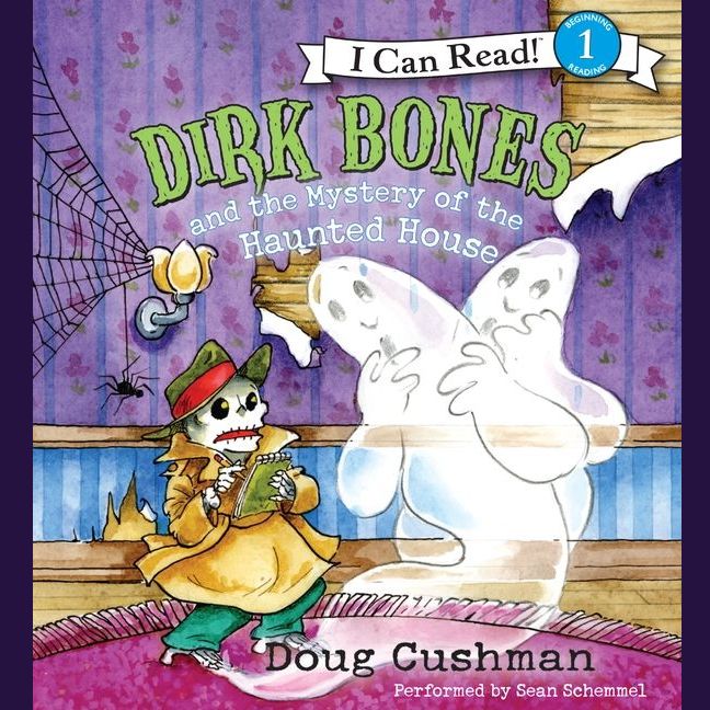 Dirk Bones and the Mystery of the Haunted House