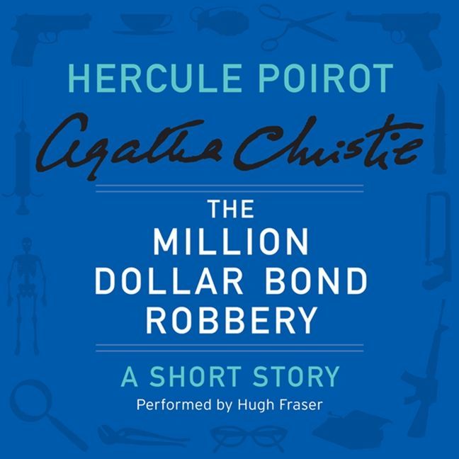 The Million Dollar Bond Robbery