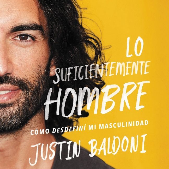 Man Enough \ Lo suficientemente hombre (Spanish edition)