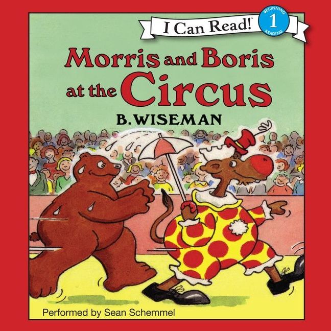 Morris and Boris at the Circus