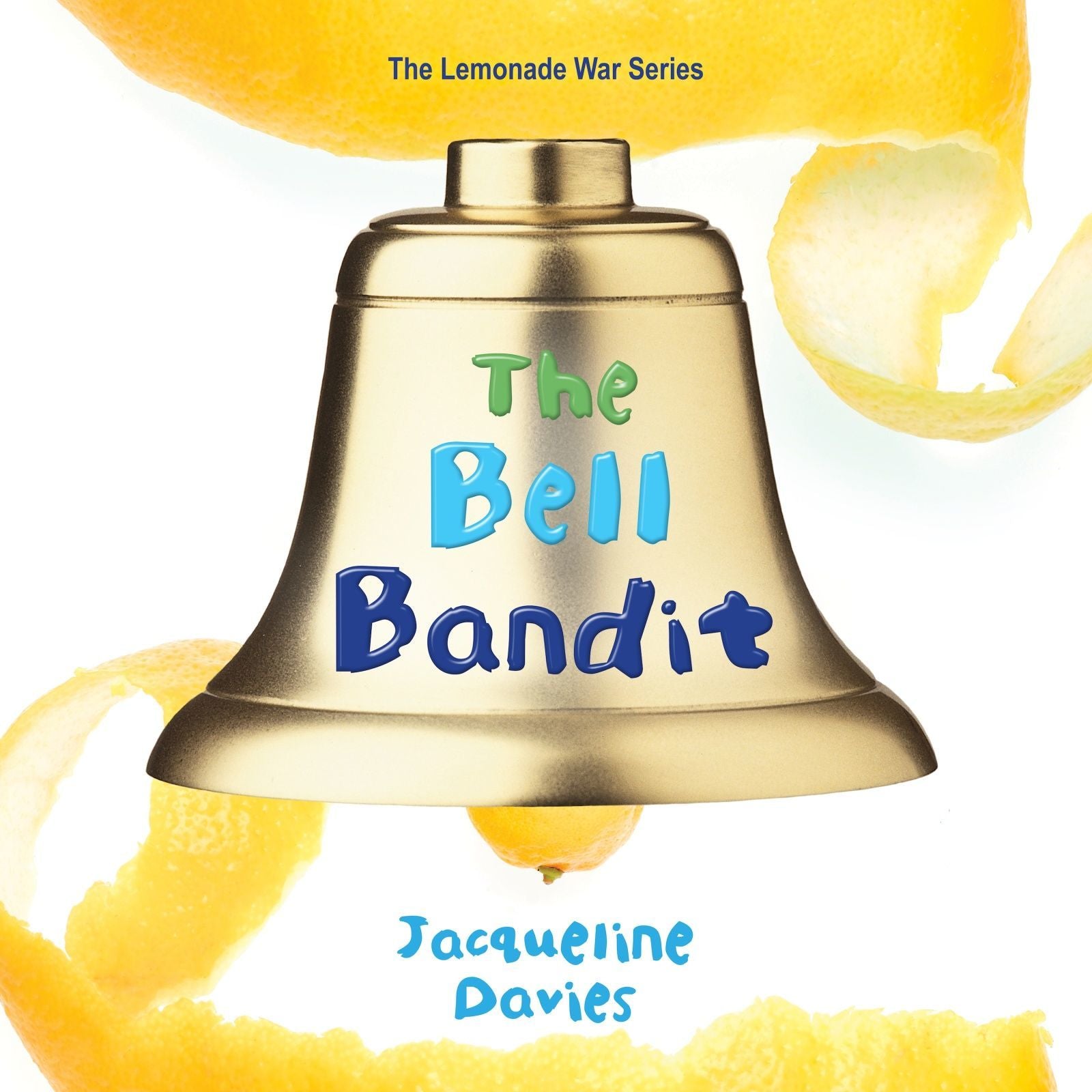 The Bell Bandit