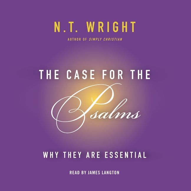 The Case for the Psalms