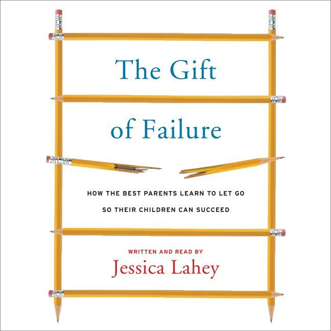 The Gift of Failure