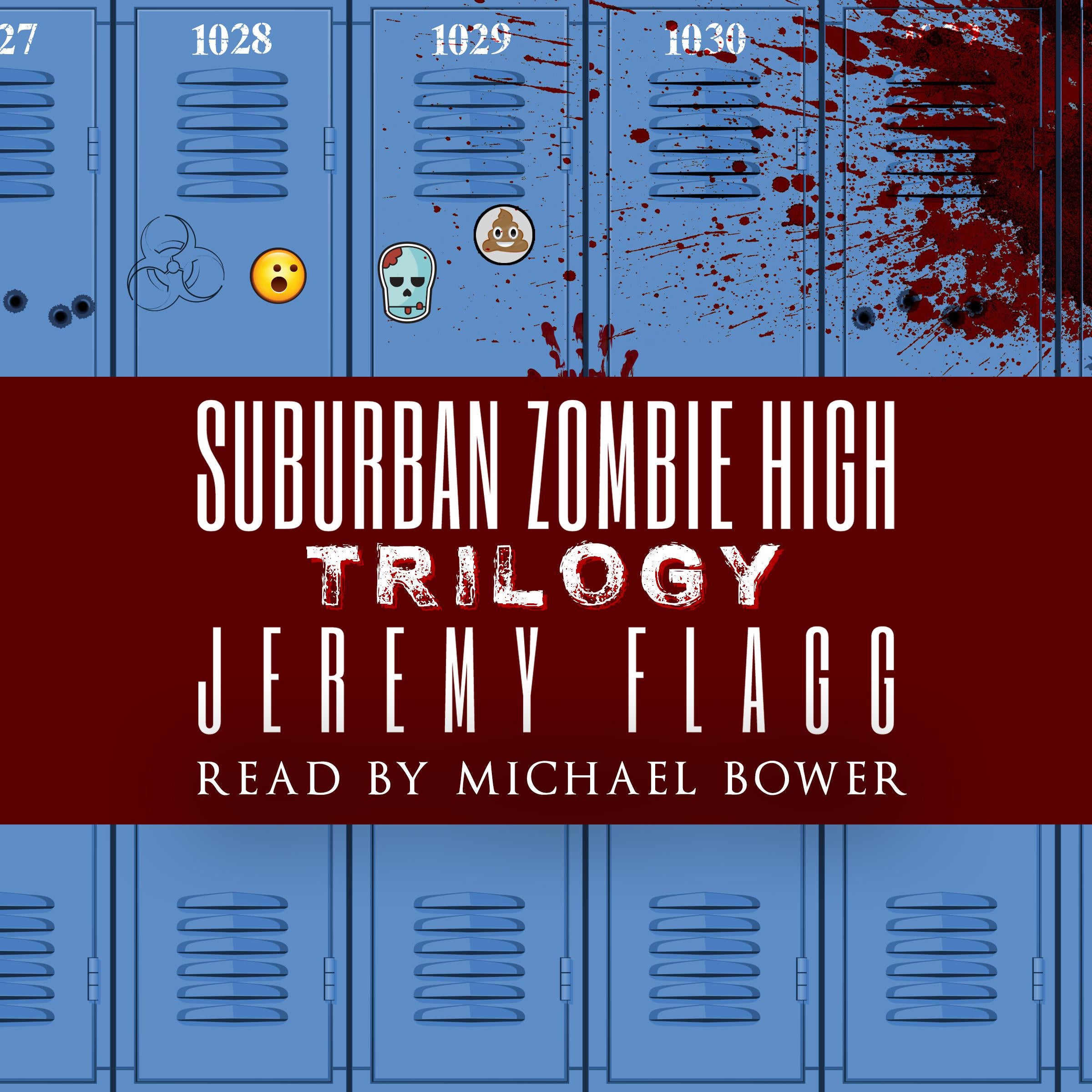 Suburban Zombie High Trilogy
