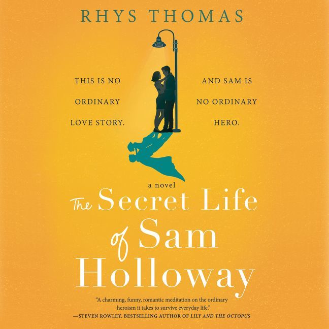 The Secret Life of Sam Holloway