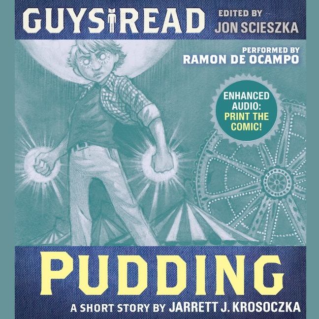 Guys Read: Pudding