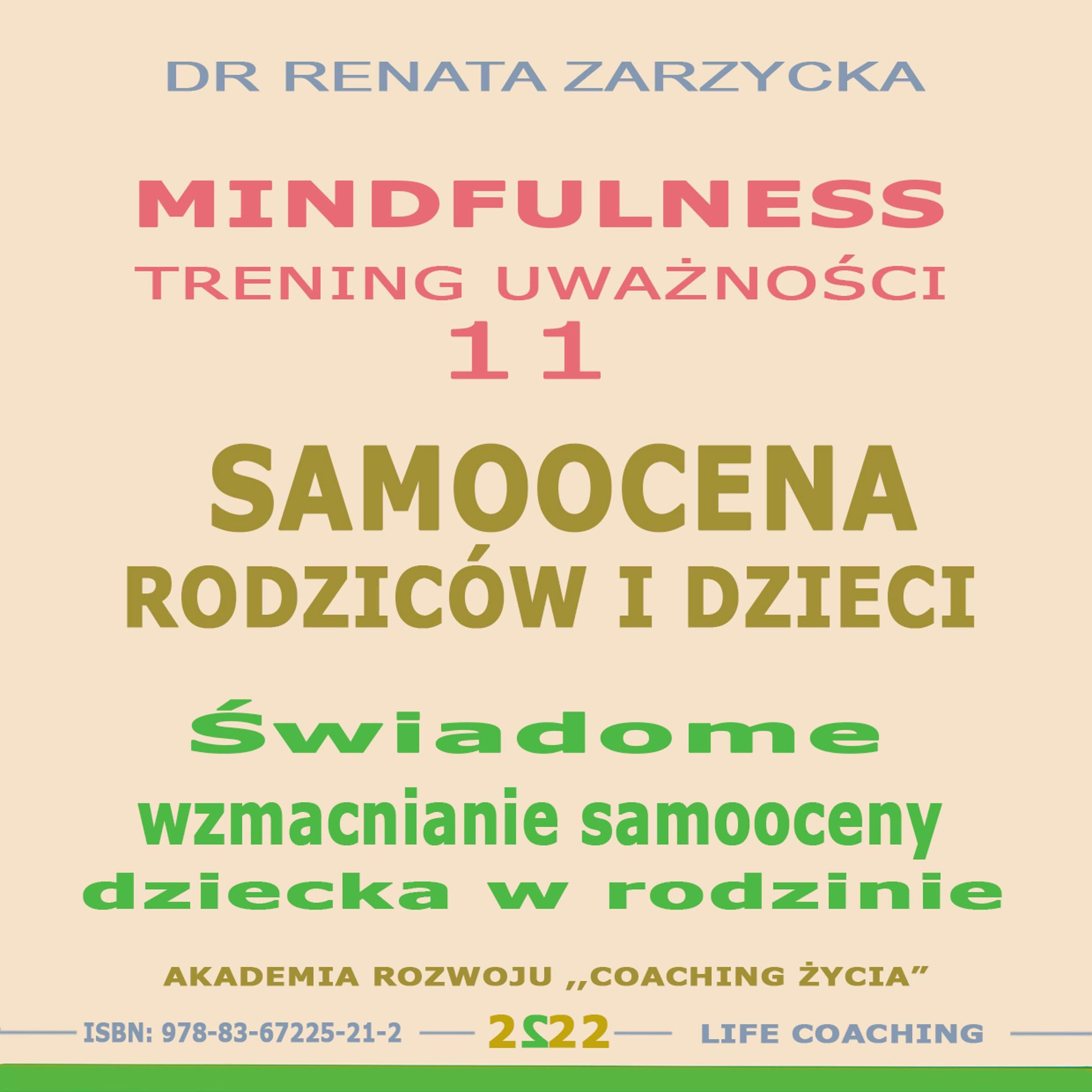 Samoocena Rodziców i Dzieci. Swiadome wzmacnianie samooceny dziecka w rodzinie.