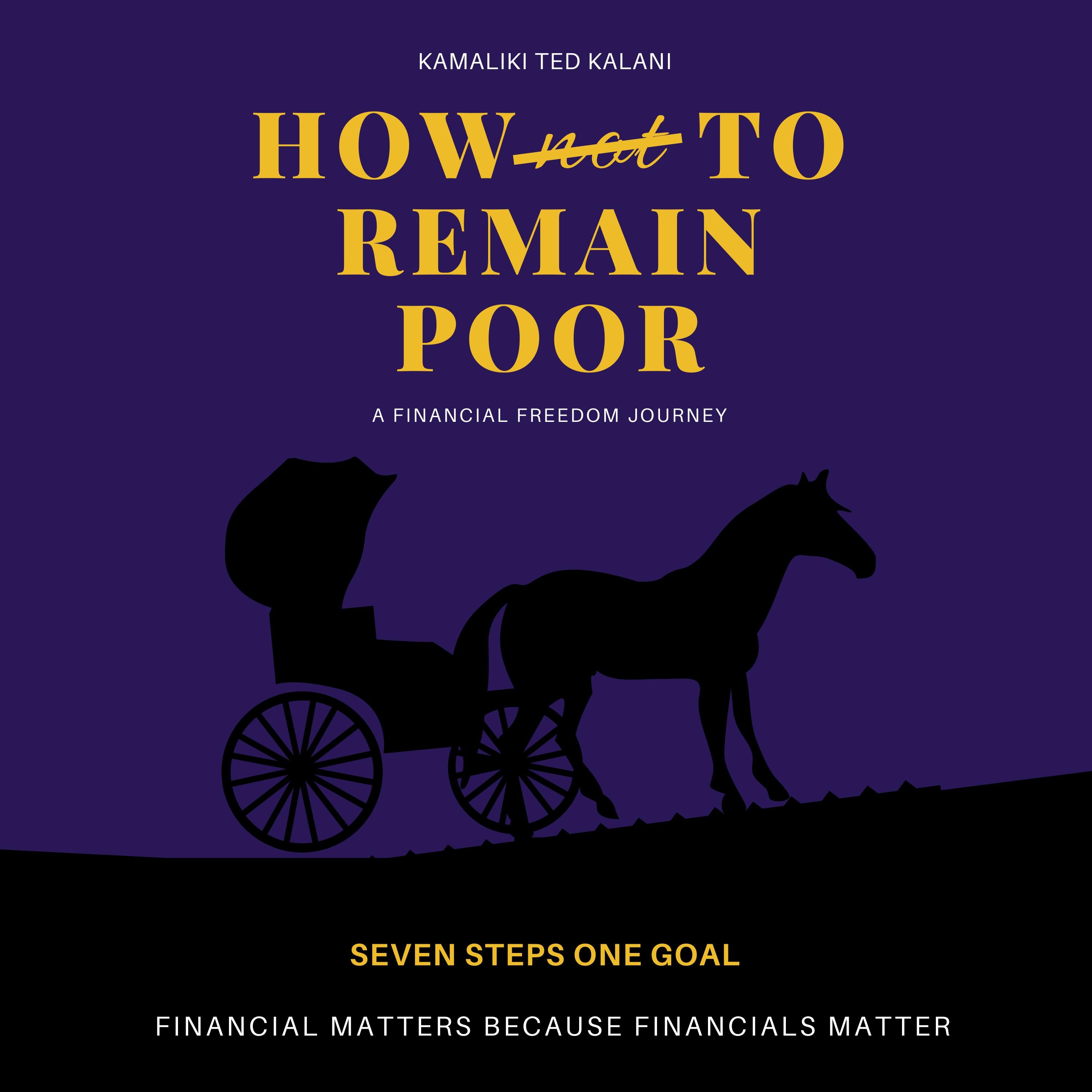 HOW not TO REMAIN POOR