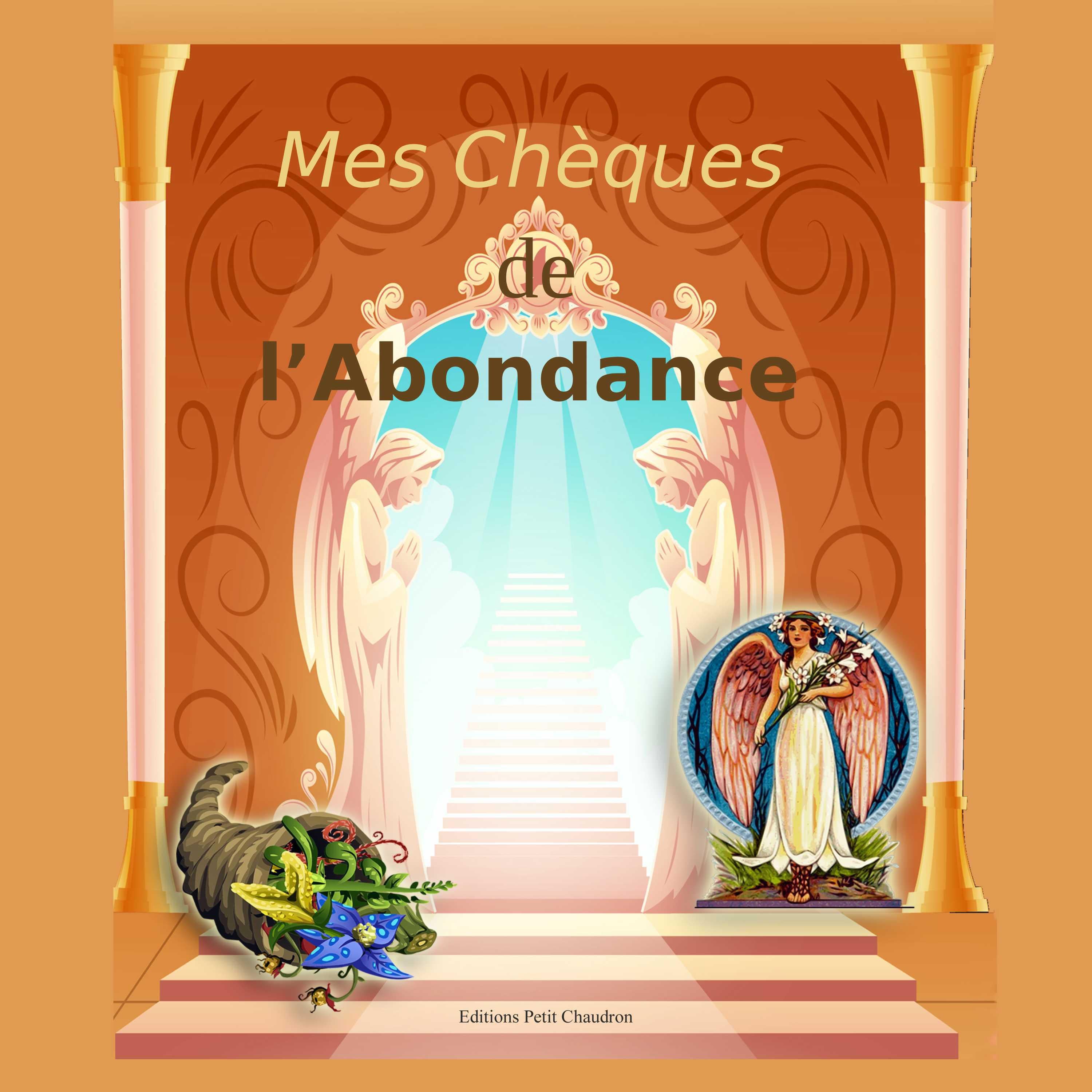 Mes chèques de l'abondance