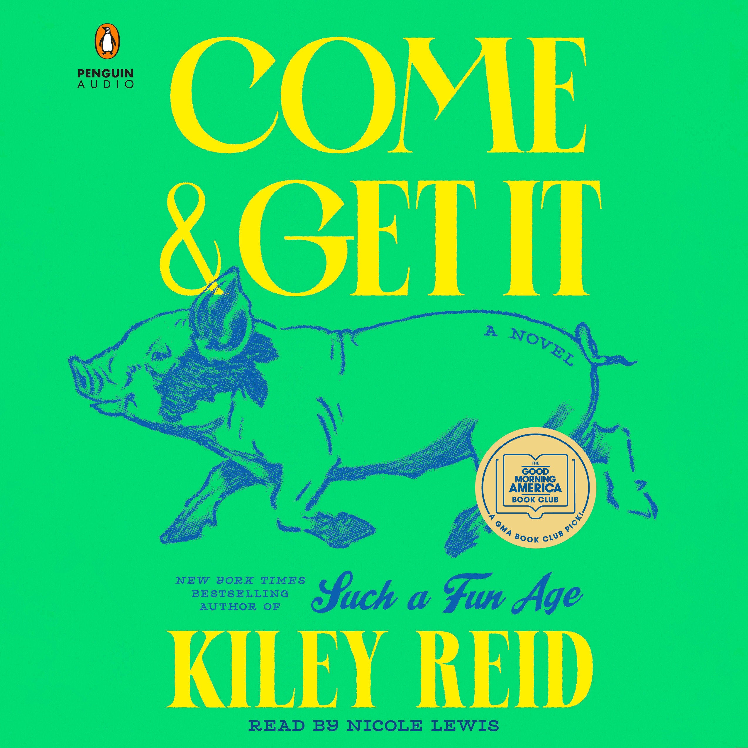 Come and Get It: A GMA Book Club Pick