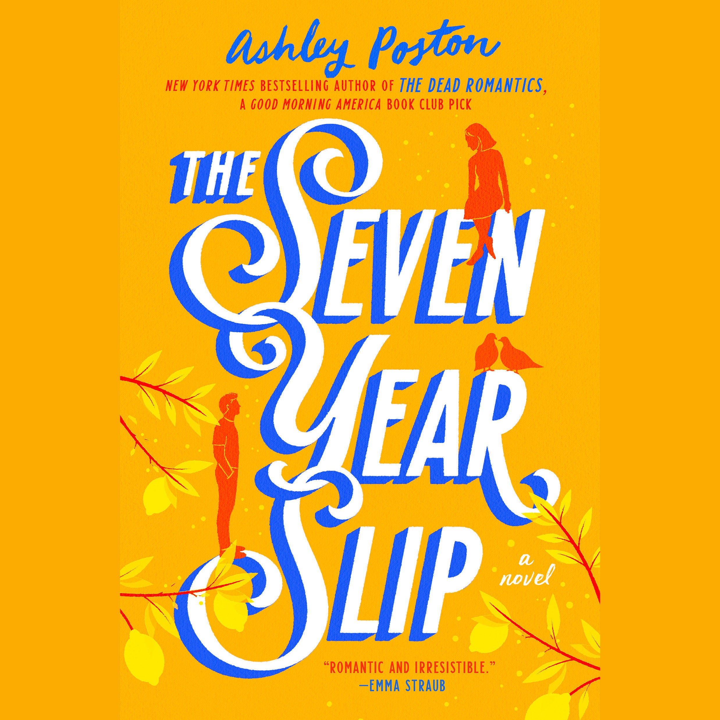 The Seven Year Slip