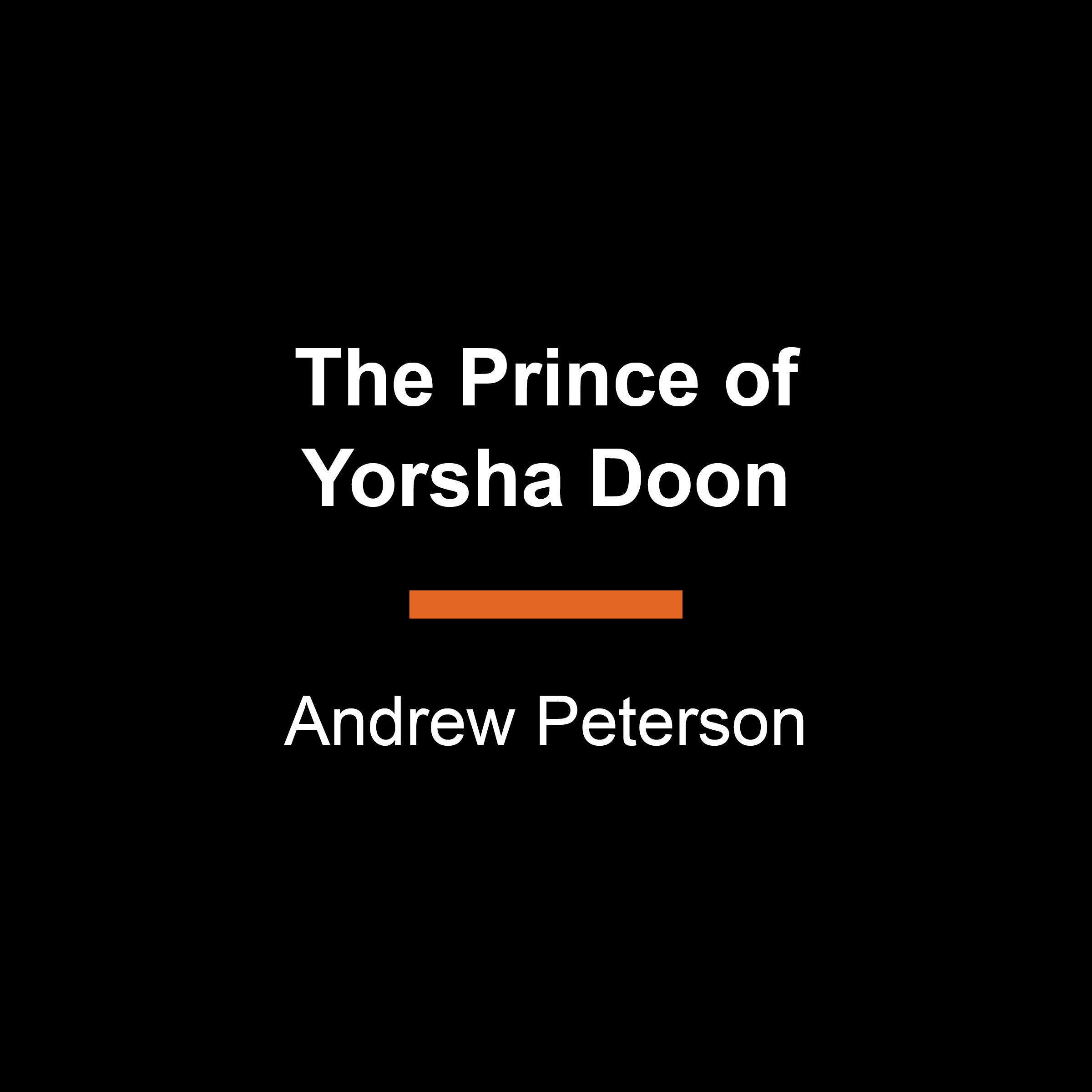 The Prince of Yorsha Doon