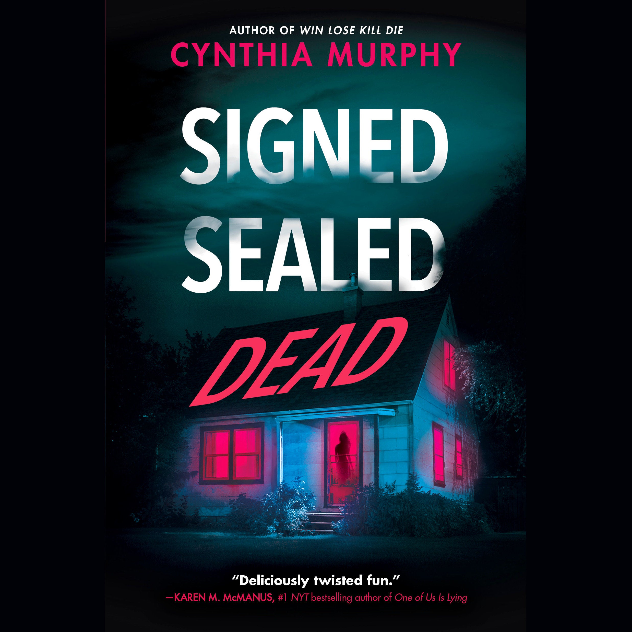 Signed Sealed Dead
