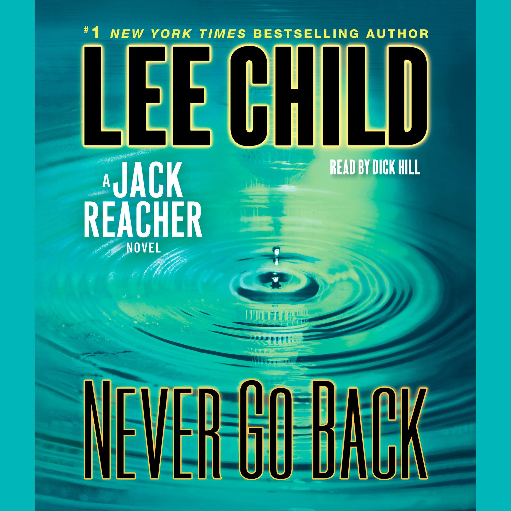 Jack Reacher: Never Go Back (Movie Tie-in Edition)